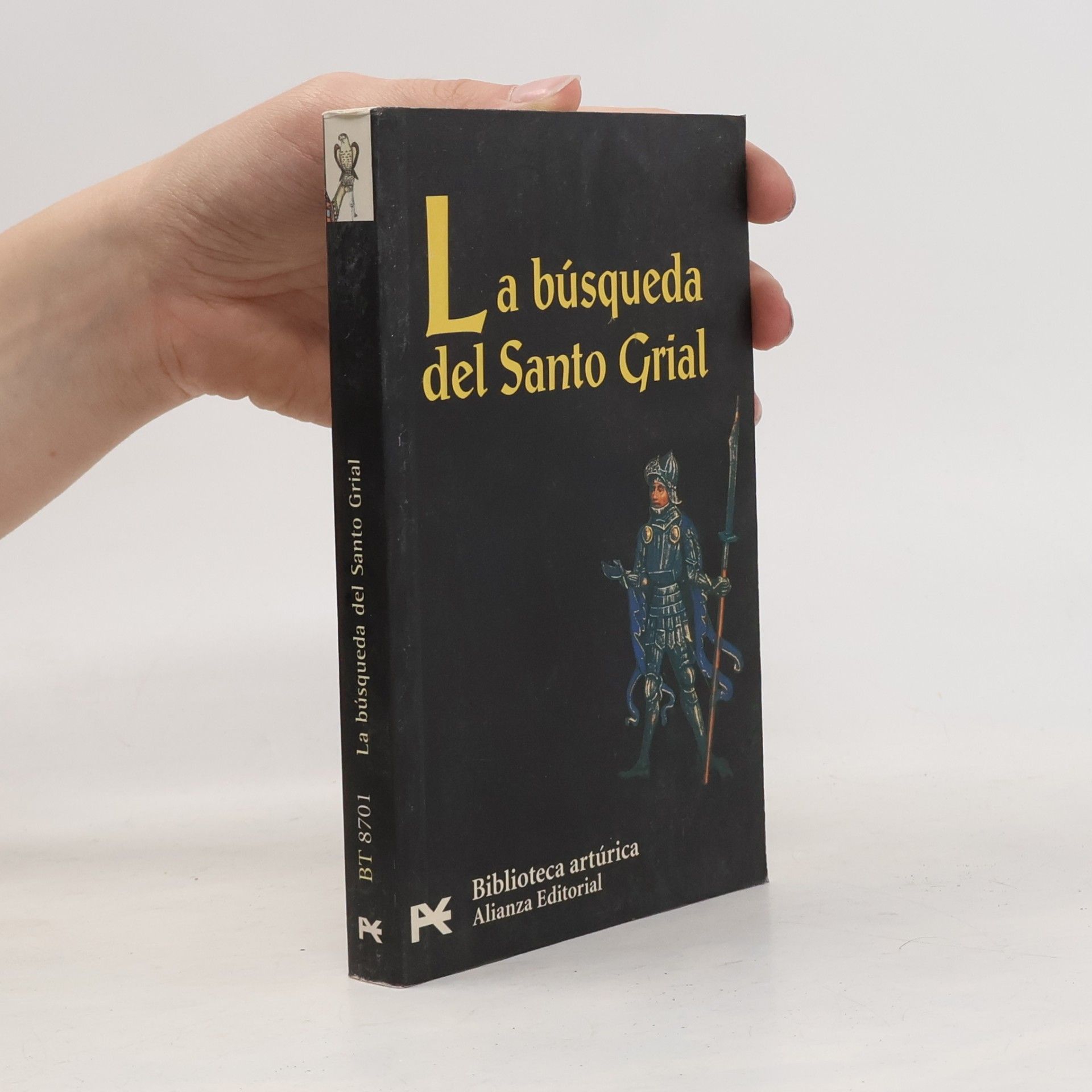 Carlos Alvar Ezquerra La búsqueda del Santo Grial