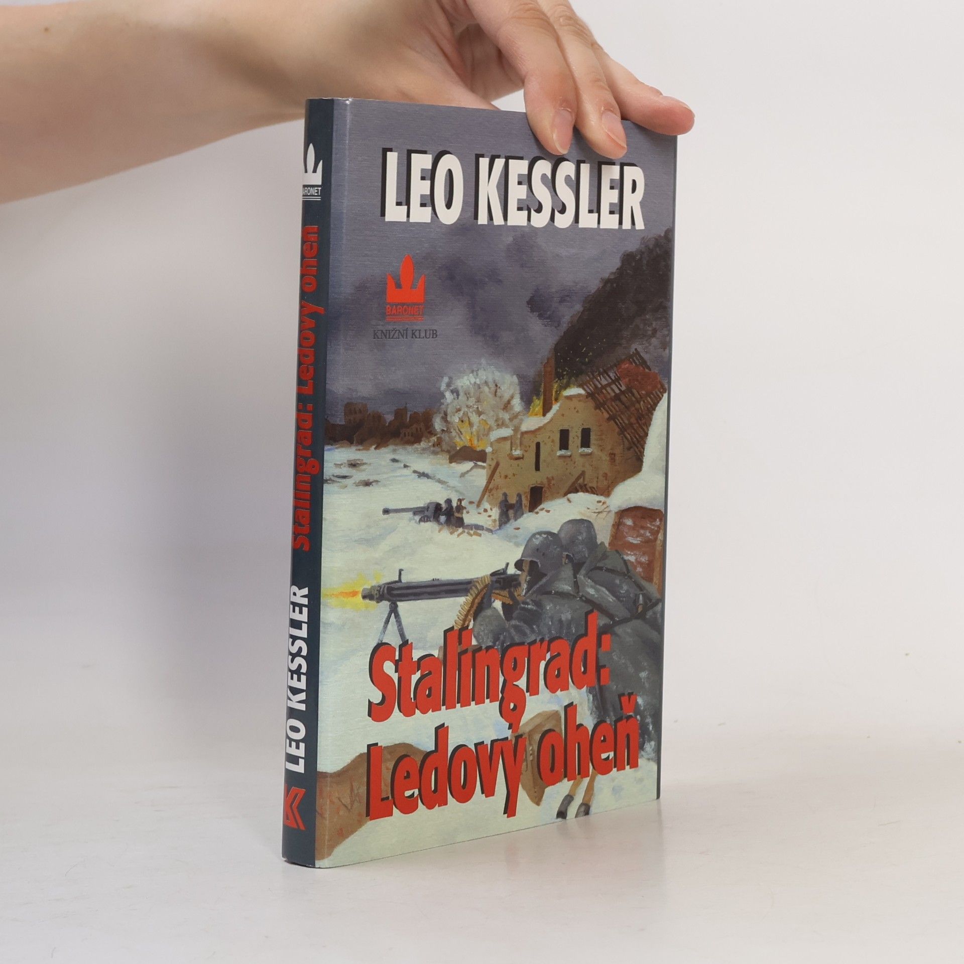 Charles Whiting Stalingrad: Ledový oheň