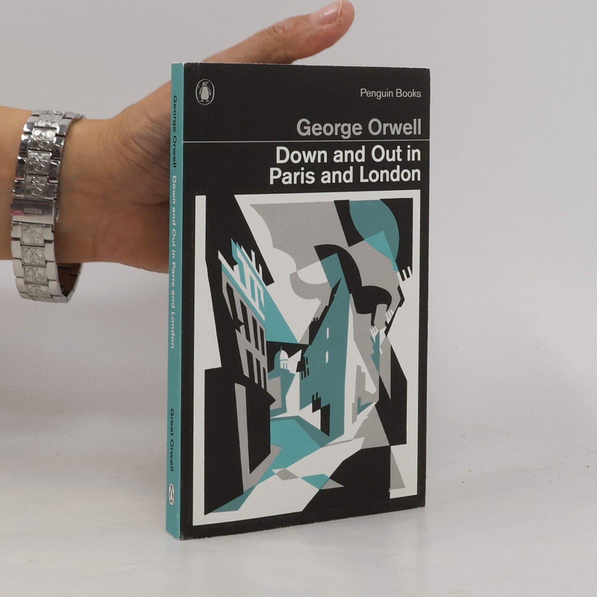 George Orwell Down and Out in Paris and London