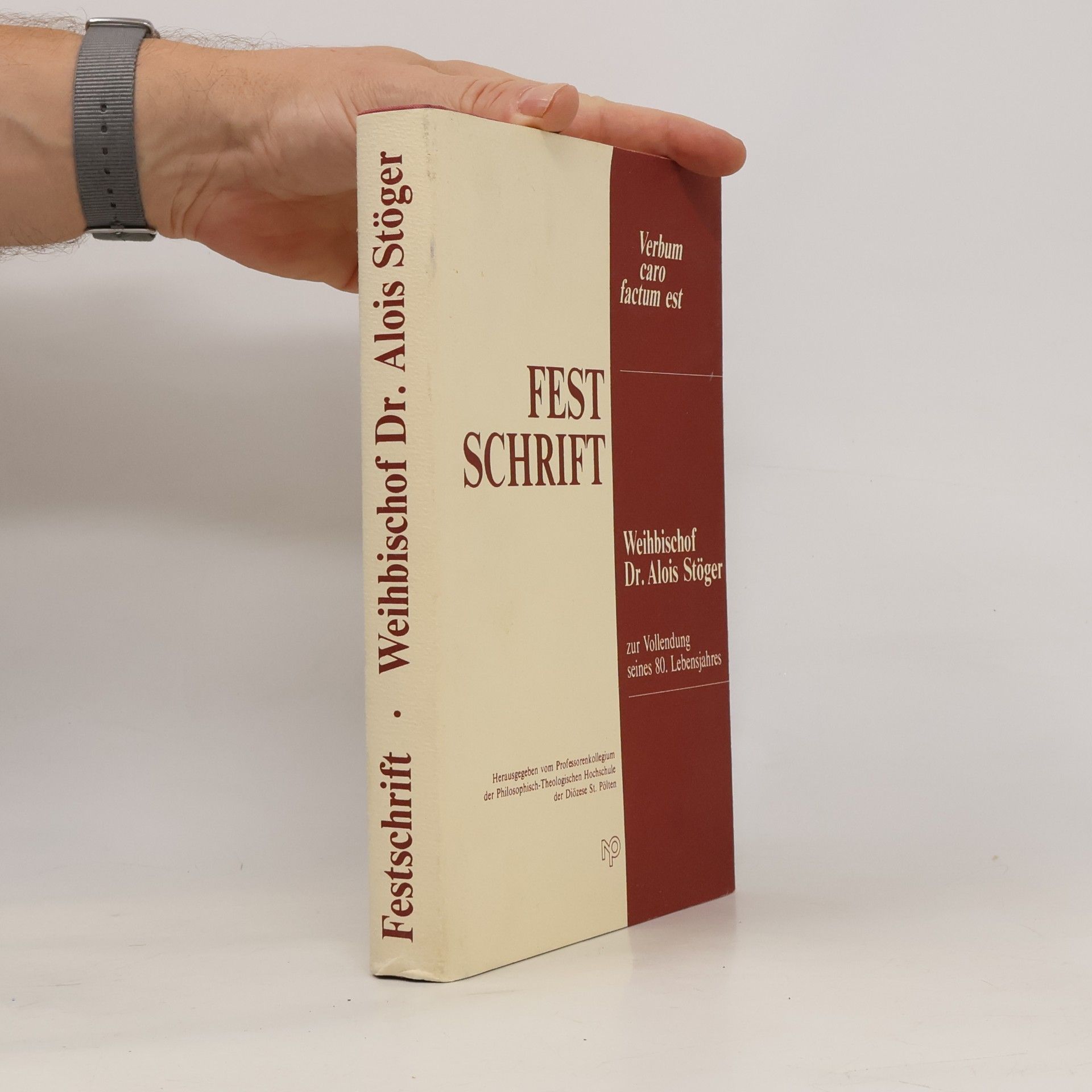 Professorenkollegium der Philosophisch-Theologischen Hochschule der Diözese St. Pölten Festschrift