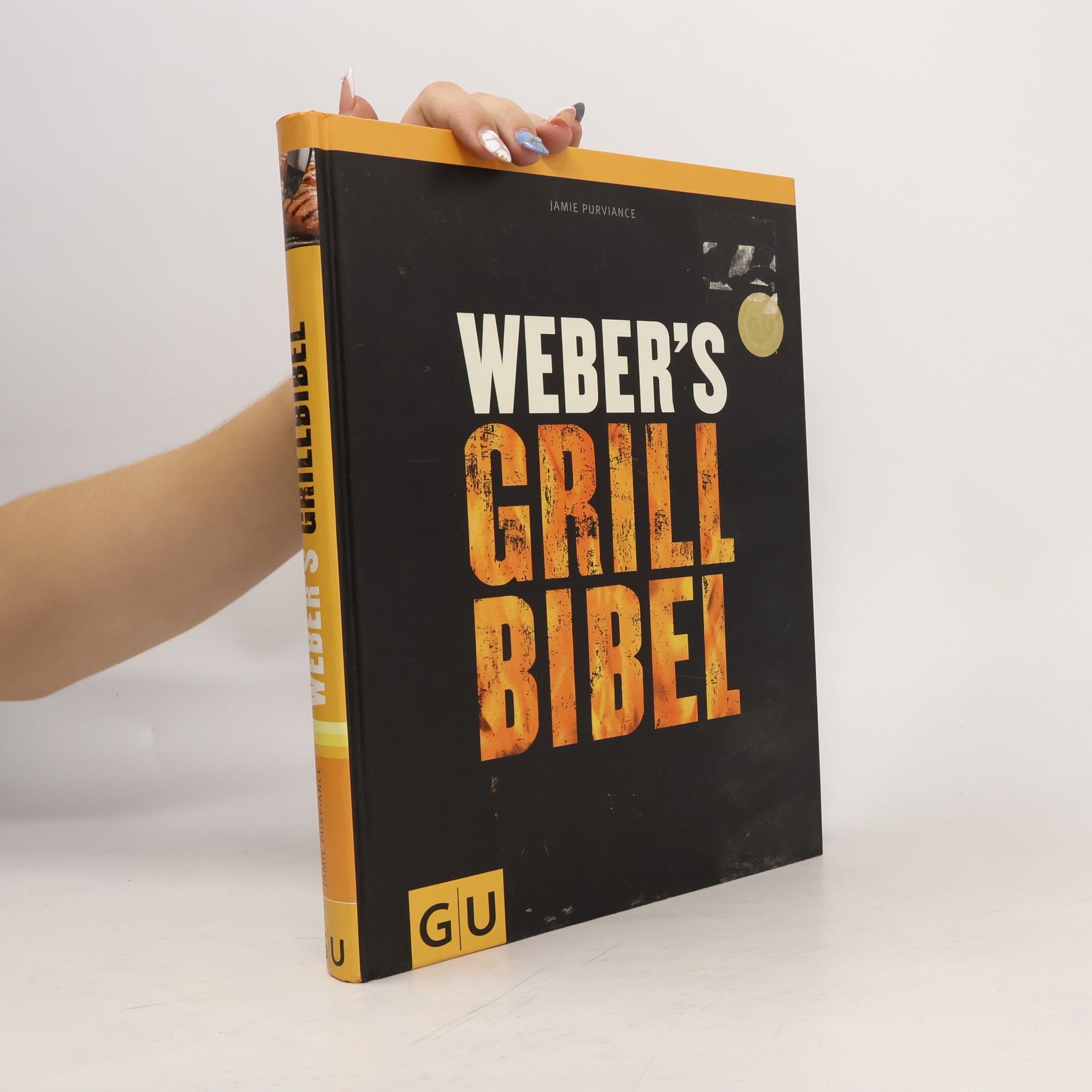 Jamie Purviance Weber's Grillbibel