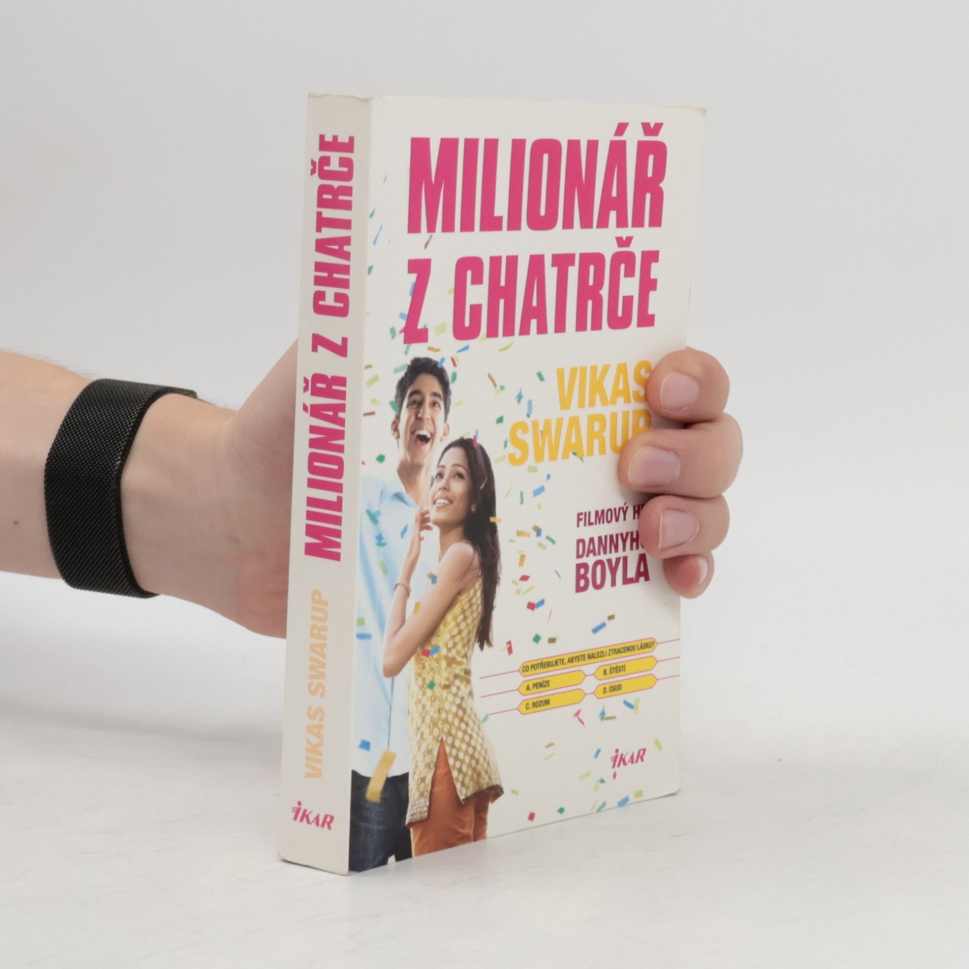 Vikas Swarup Milionář z chatrče
