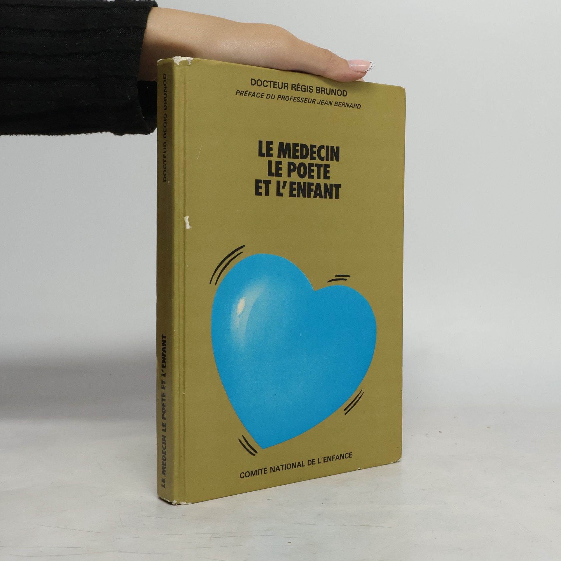 Régis Brunod Le médecin, le poète et l'enfant