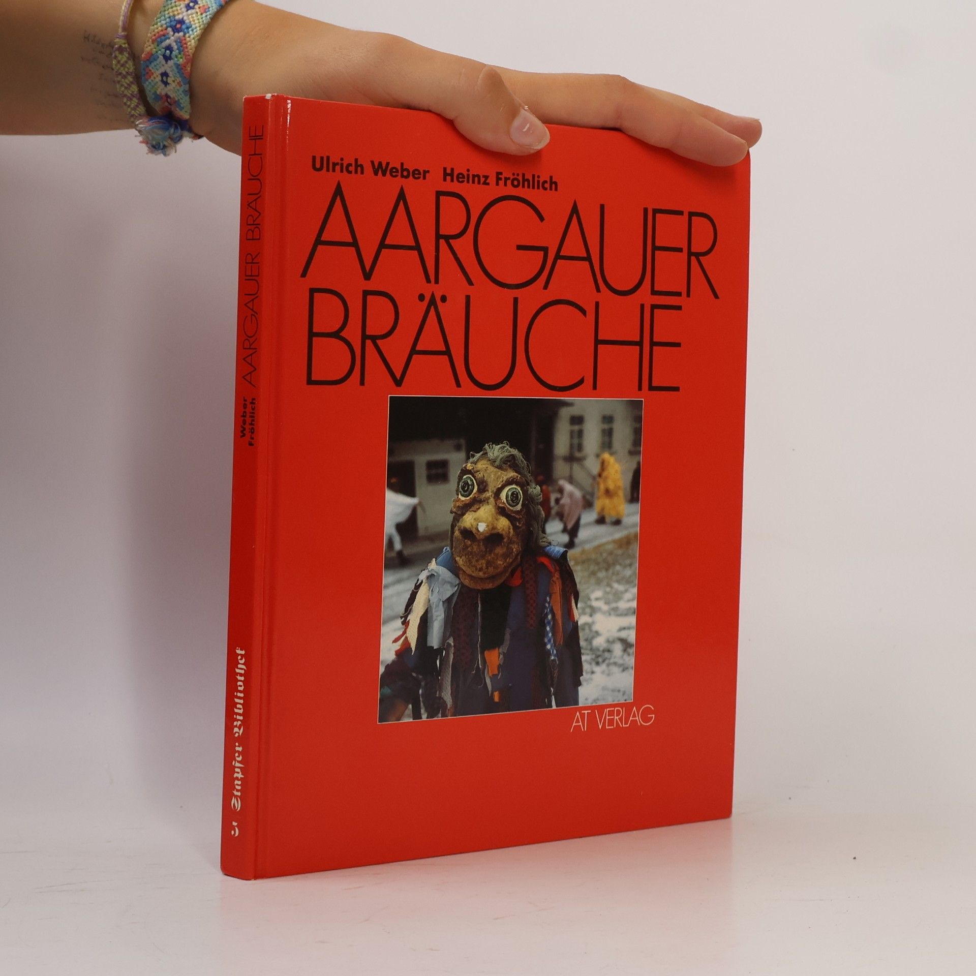 Ulrich Weber Aargauer Bräuche