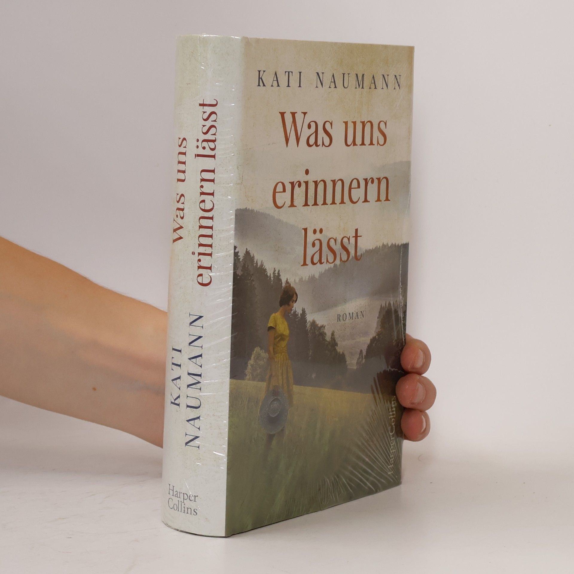 Kati Naumann Was uns erinnern lässt