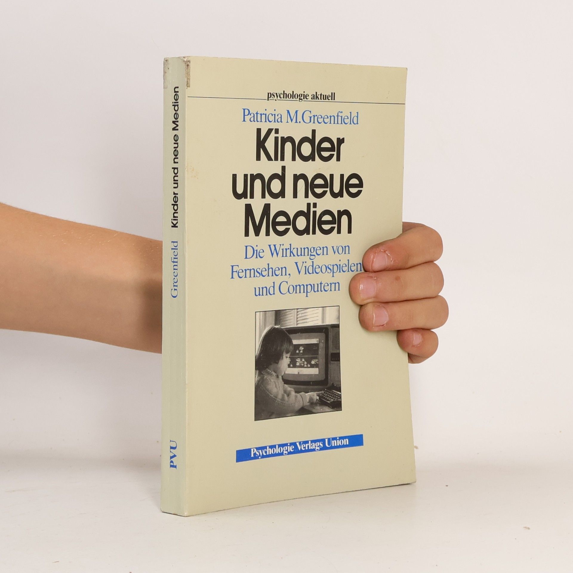 Patricia Marks Greenfield Kinder und neue Medien