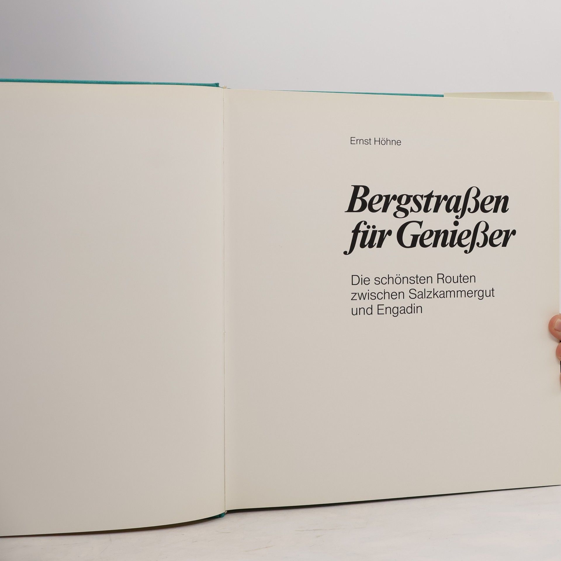 Ernst Höhne Bergstraßen für Genießer