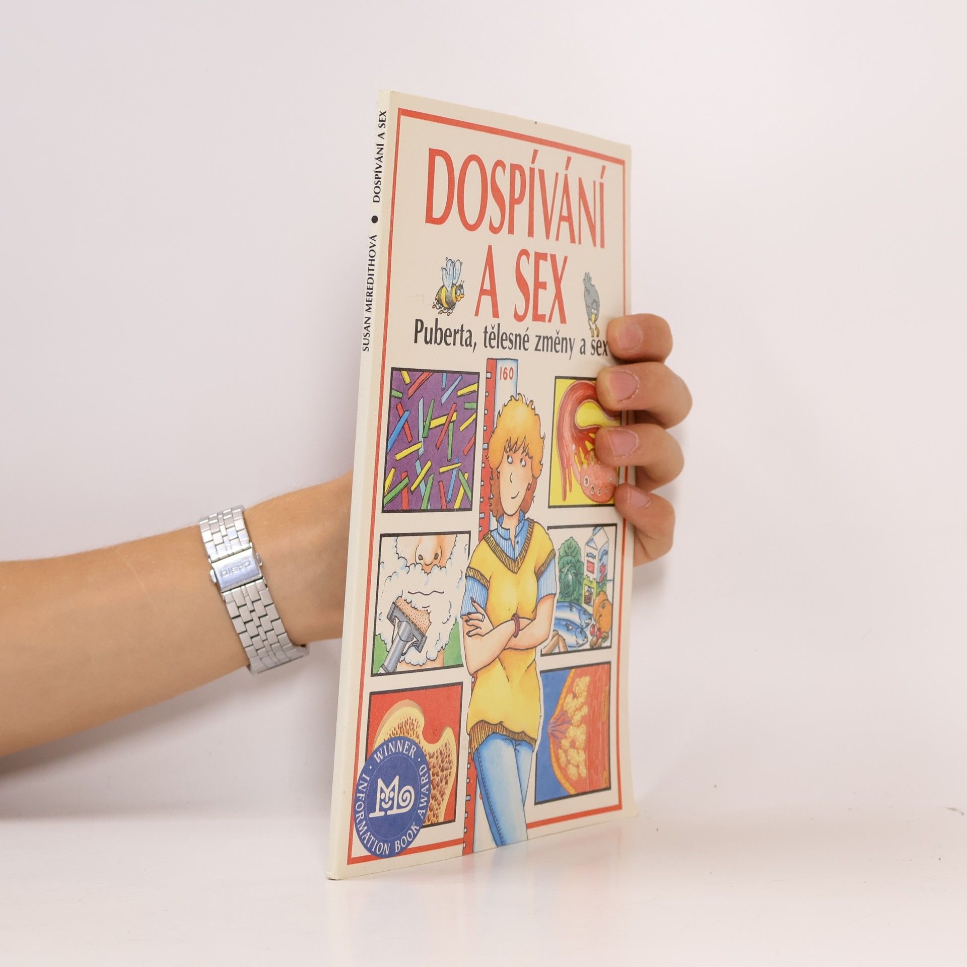 Susan Meredith Dospívání a sex : Puberta, tělesné změny a sex