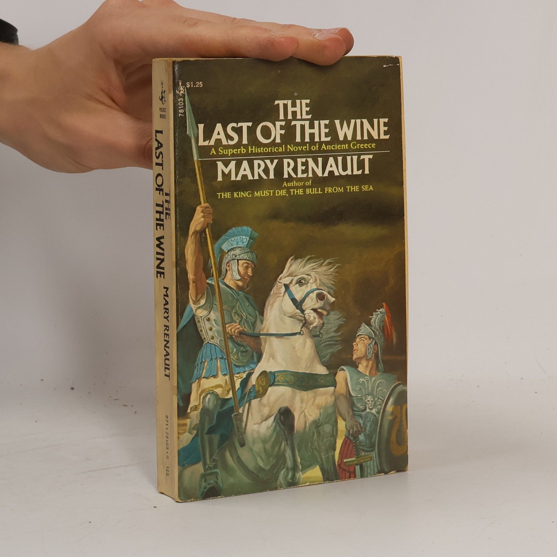 Mary Renault The Last of the Wine