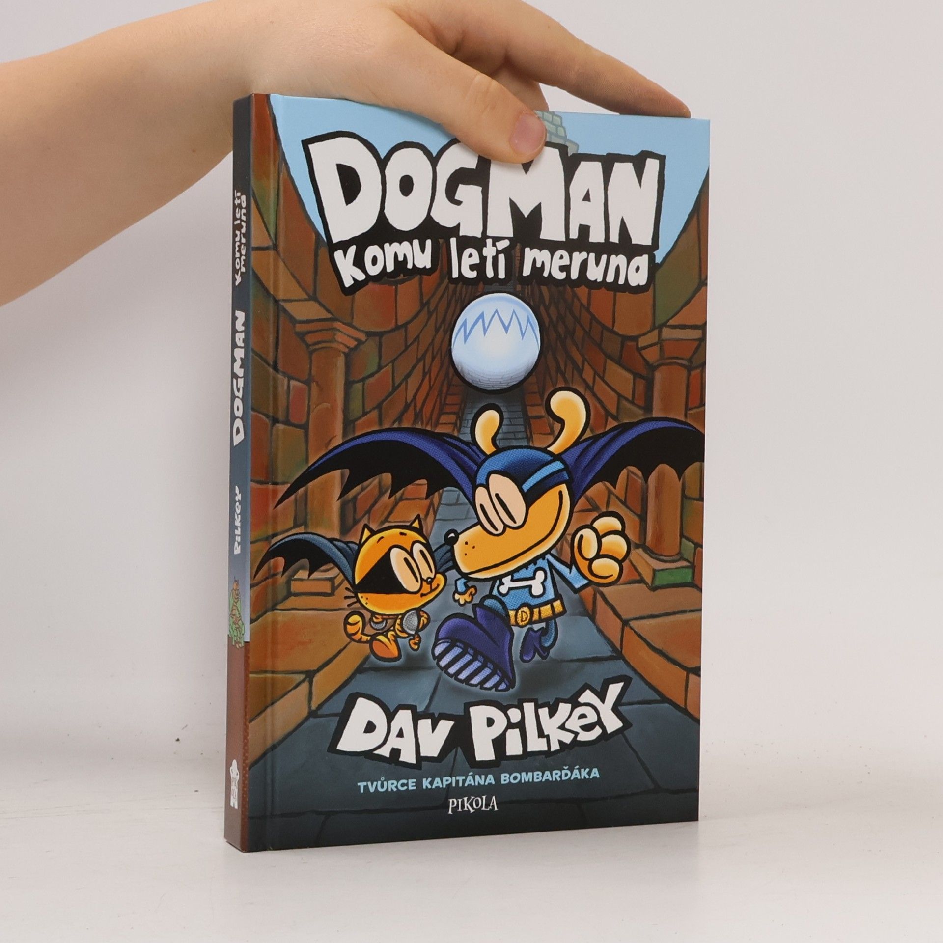Dav Pilkey Dogman: Komu letí meruna