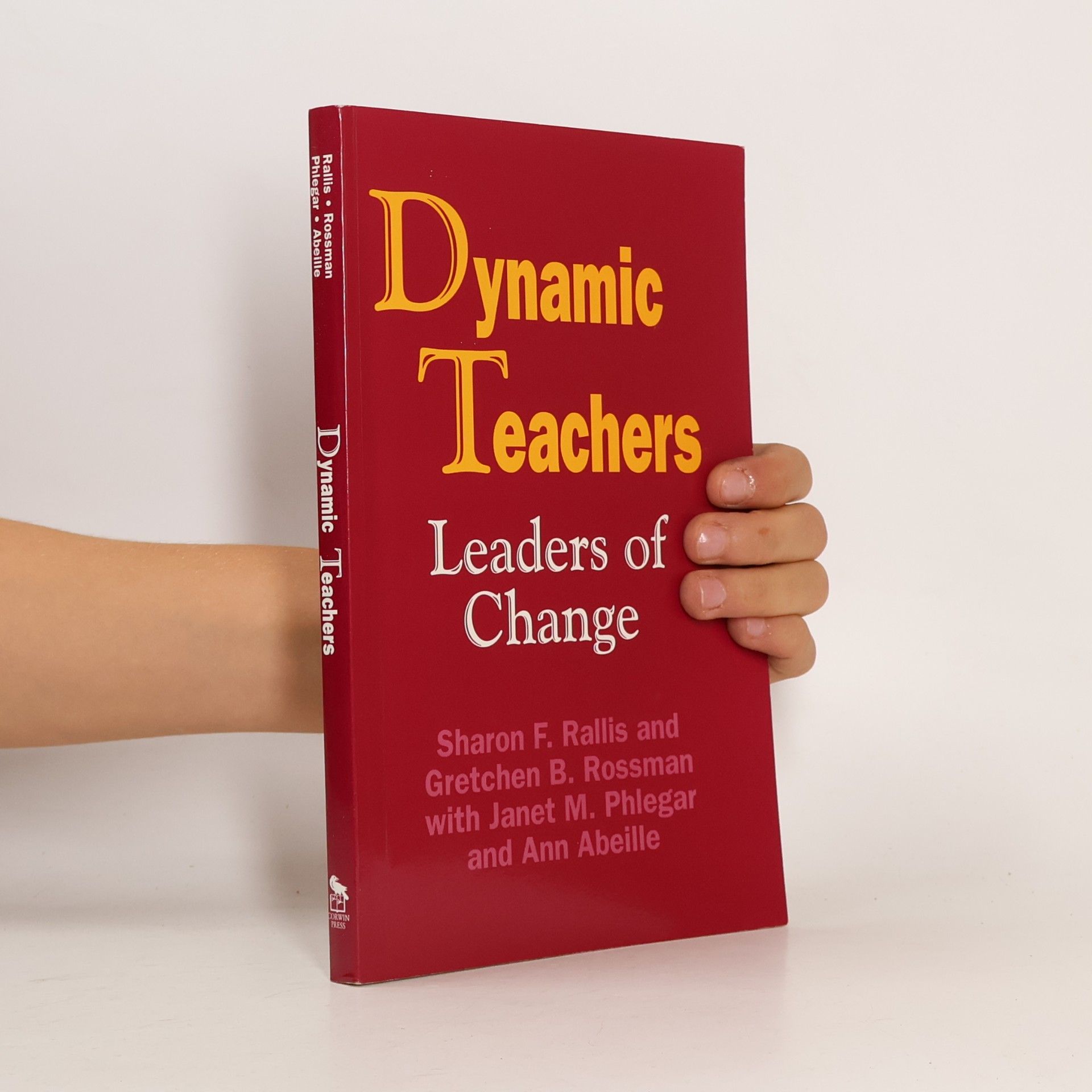 Sharon F. Rallis Dynamic Teachers