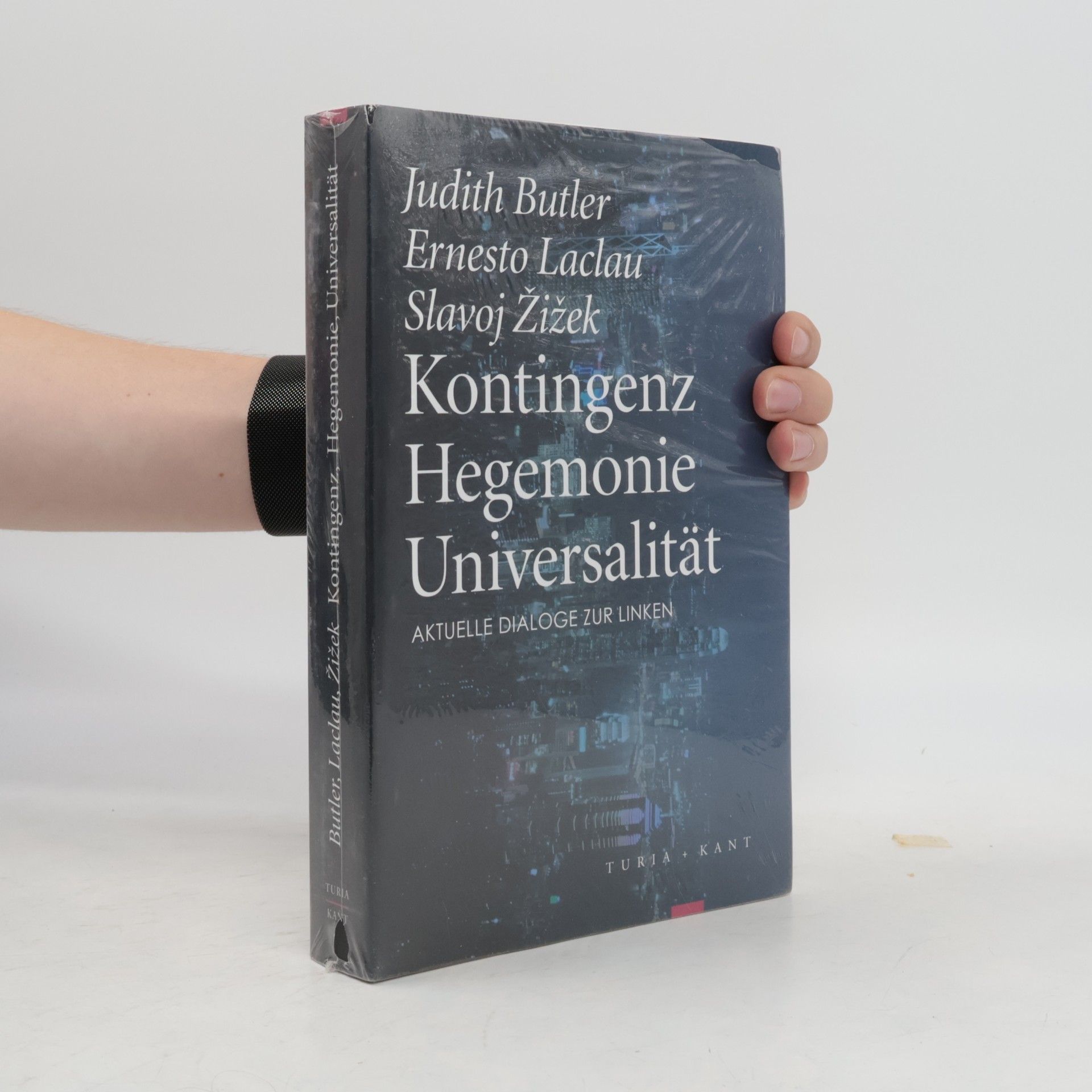 Judith Butler Kontingenz, Hegemonie, Universalität