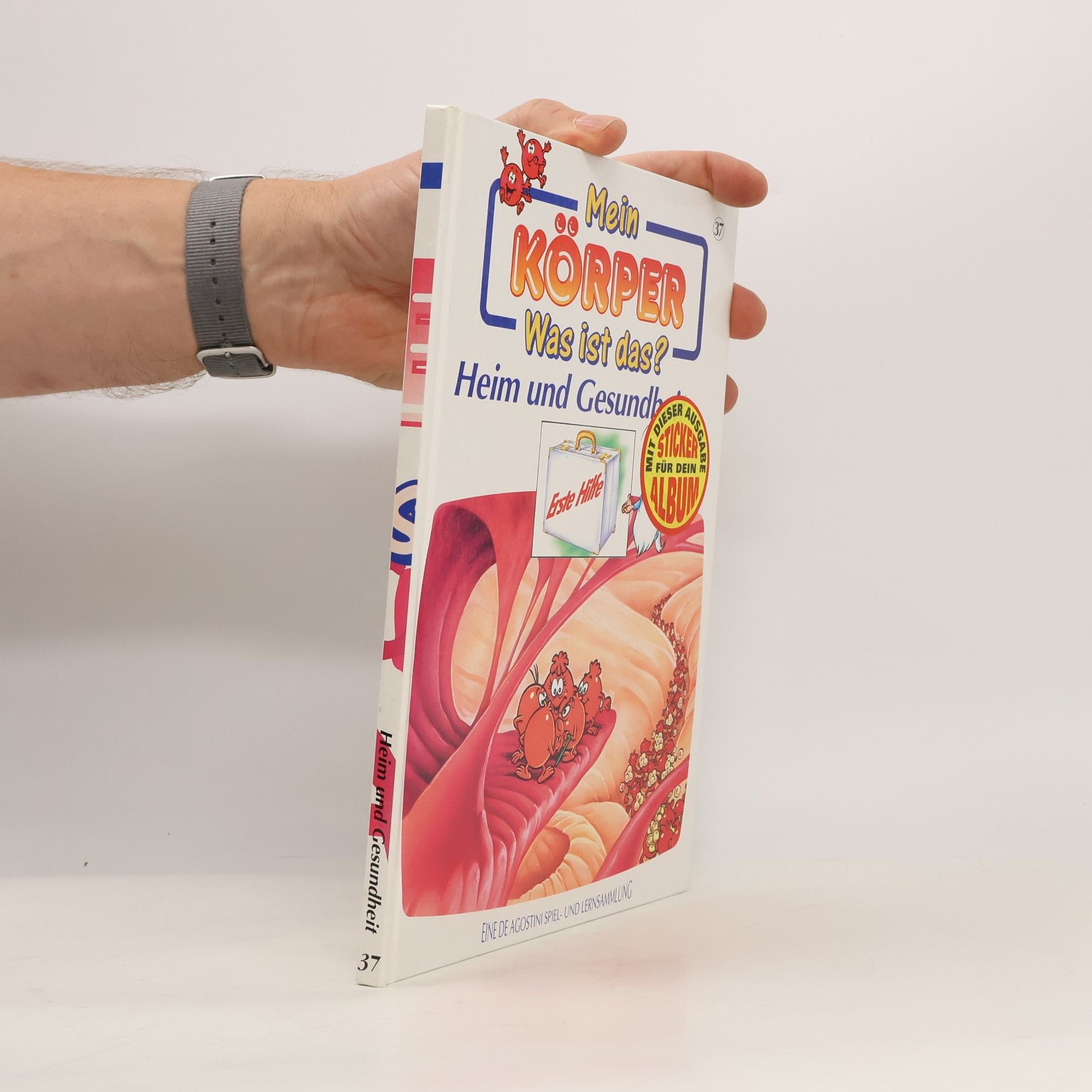 Various authors Mein Körper. Was ist das? Ernährung und Gesundheit I