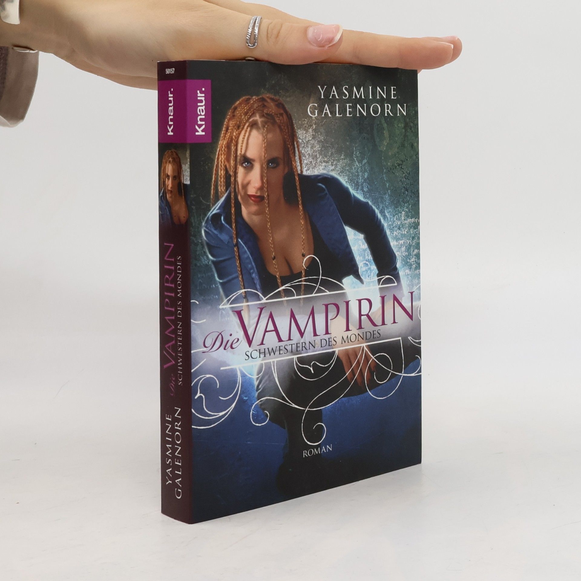 Yasmine Galenorn Die Vampirin. Schwestern des Mondes