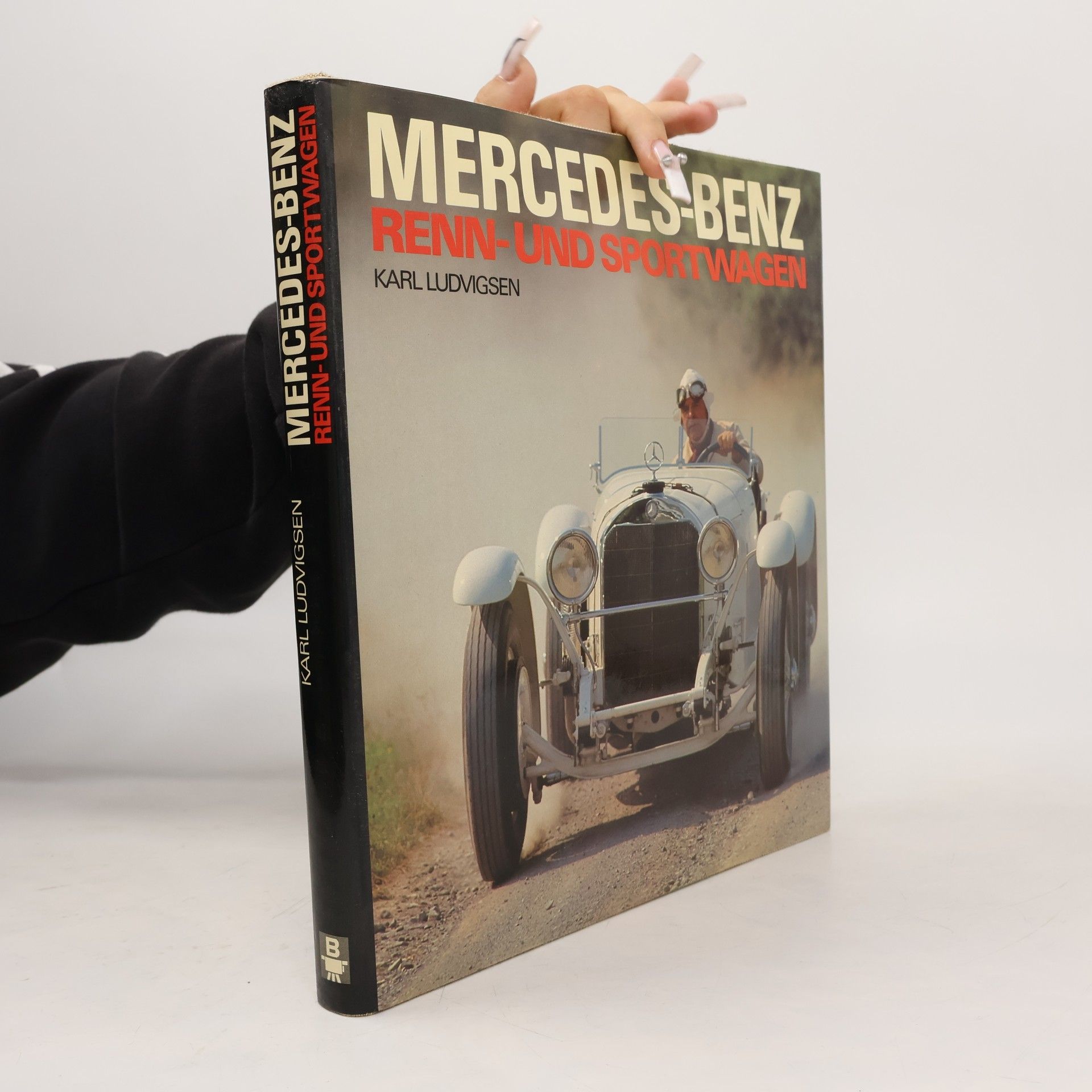 Karl E. Ludvigsen Mercedes - Benz: Renn- und Sportwagen