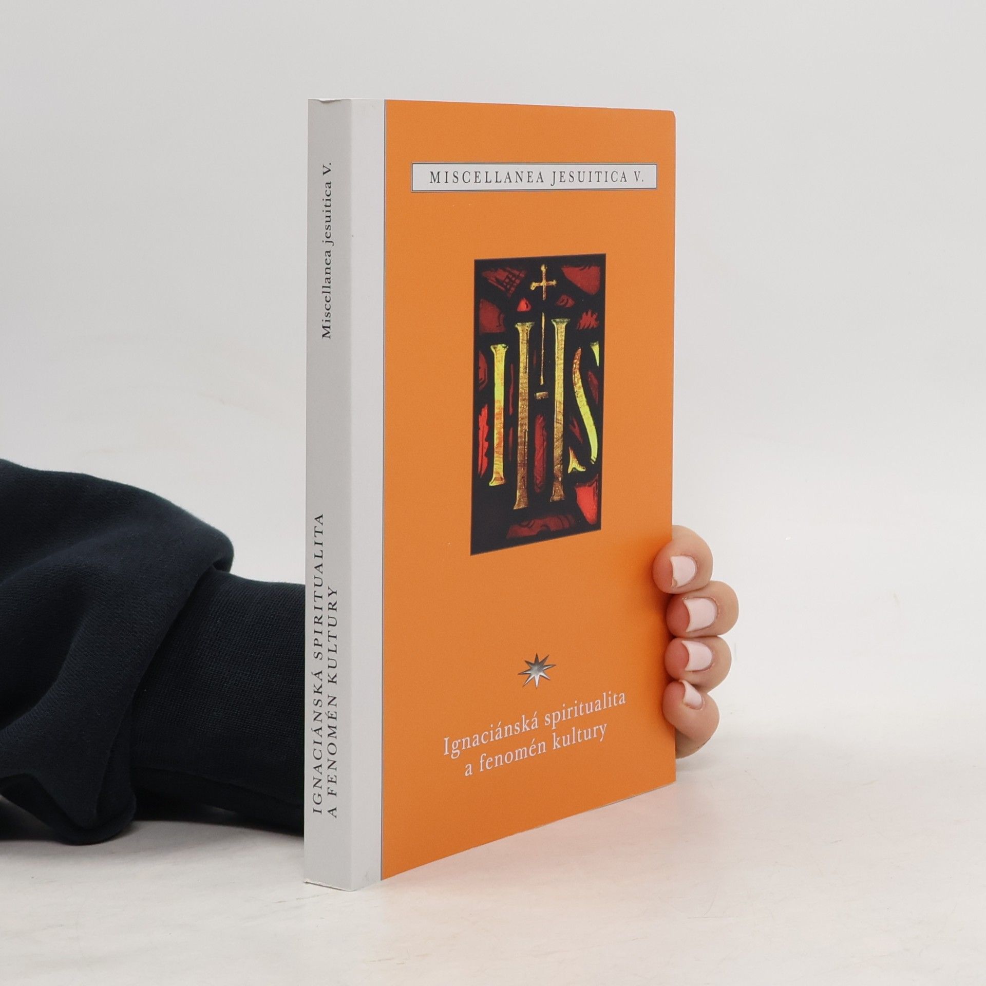 Kolektiv autorů Ignaciánská spiritualita a fenomén kultury