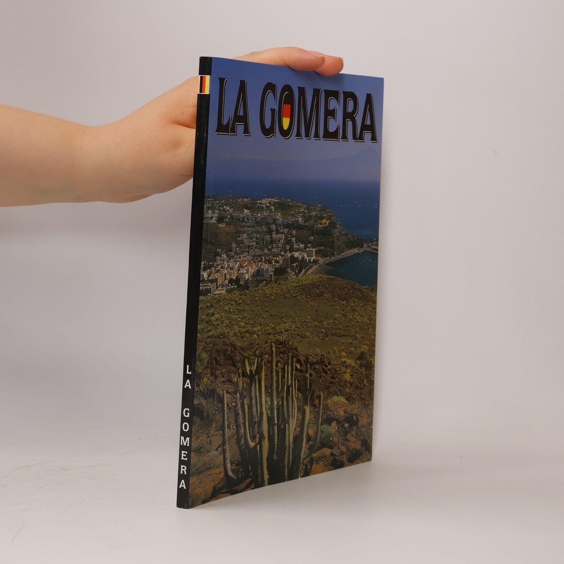 Various authors La Gomera. Deutsche Ausgabe