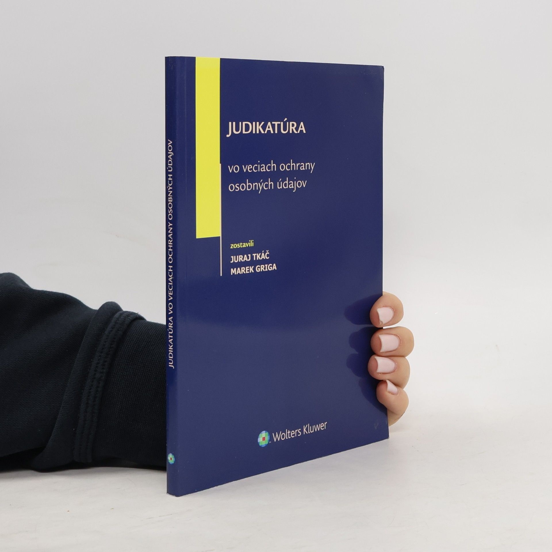 Juraj Tkáč Judikatúra vo veciach ochrany osobných údajov