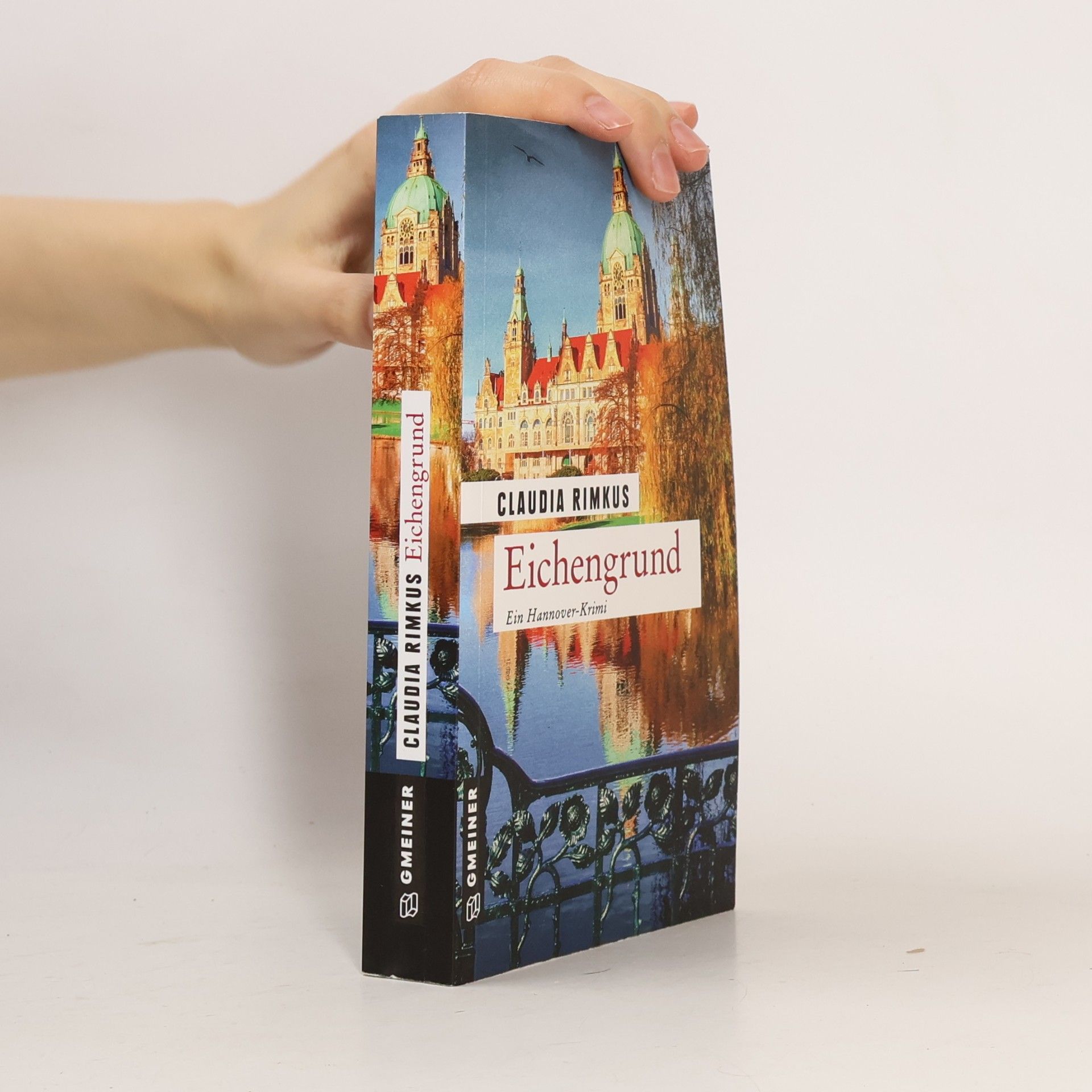 Claudia Rimkus Kriminalromane im GMEINER-Verlag: Eichengrund