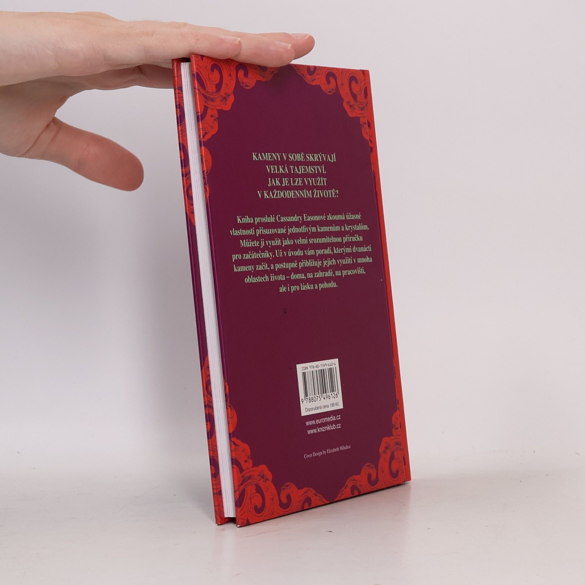 Cassandra Eason Kameny a jak jim rozumět. Úvod do léčení krystaly