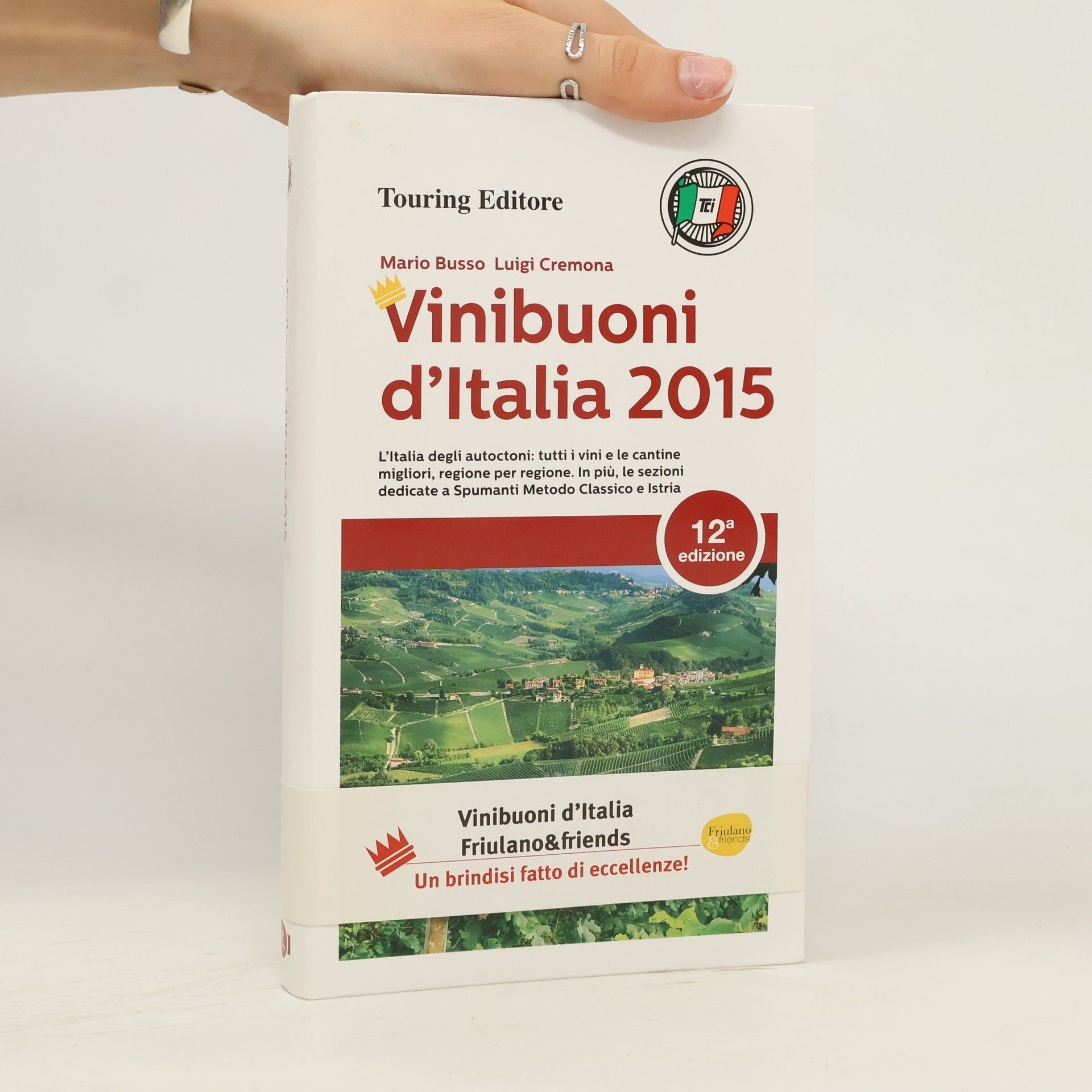 Mario Busso Guide Touring - 12: Vini buoni d'Italia 2015