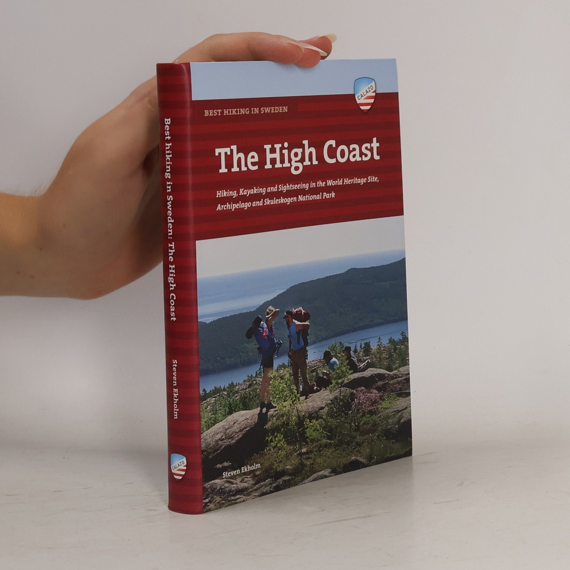Steven Ekholm The High Coast - Best Hiking in Sweden (Guidebook)