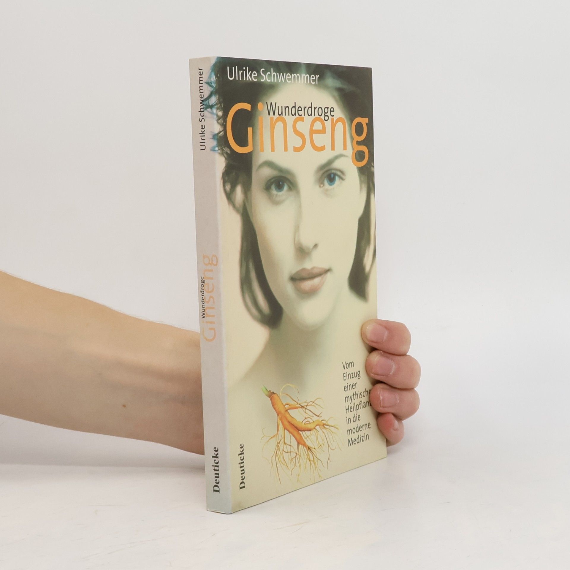Ulrike Schwemmer Wunderdroge Ginseng