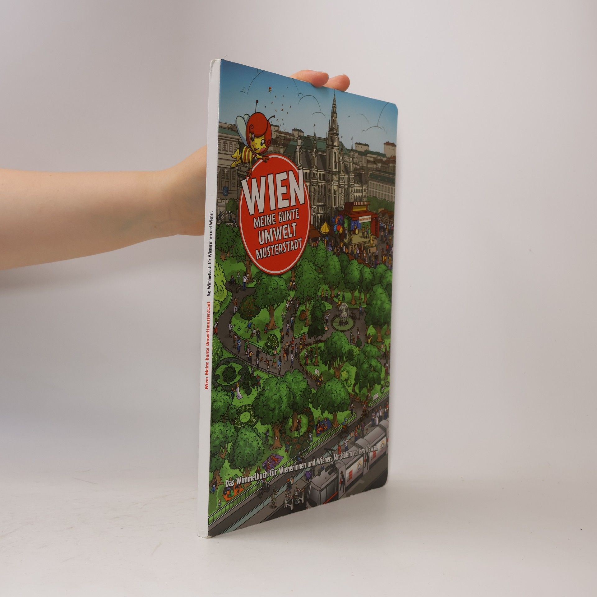 Kolektiv autorů Wien. Meine bunte Umweltmusterstadt