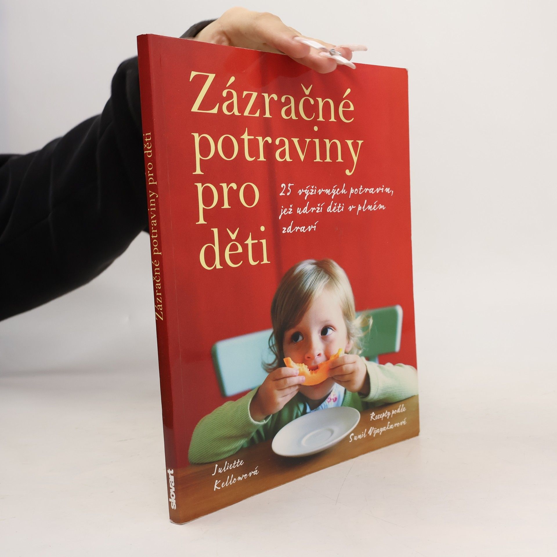 Sunil Vijayakar Zázračné potraviny pro děti