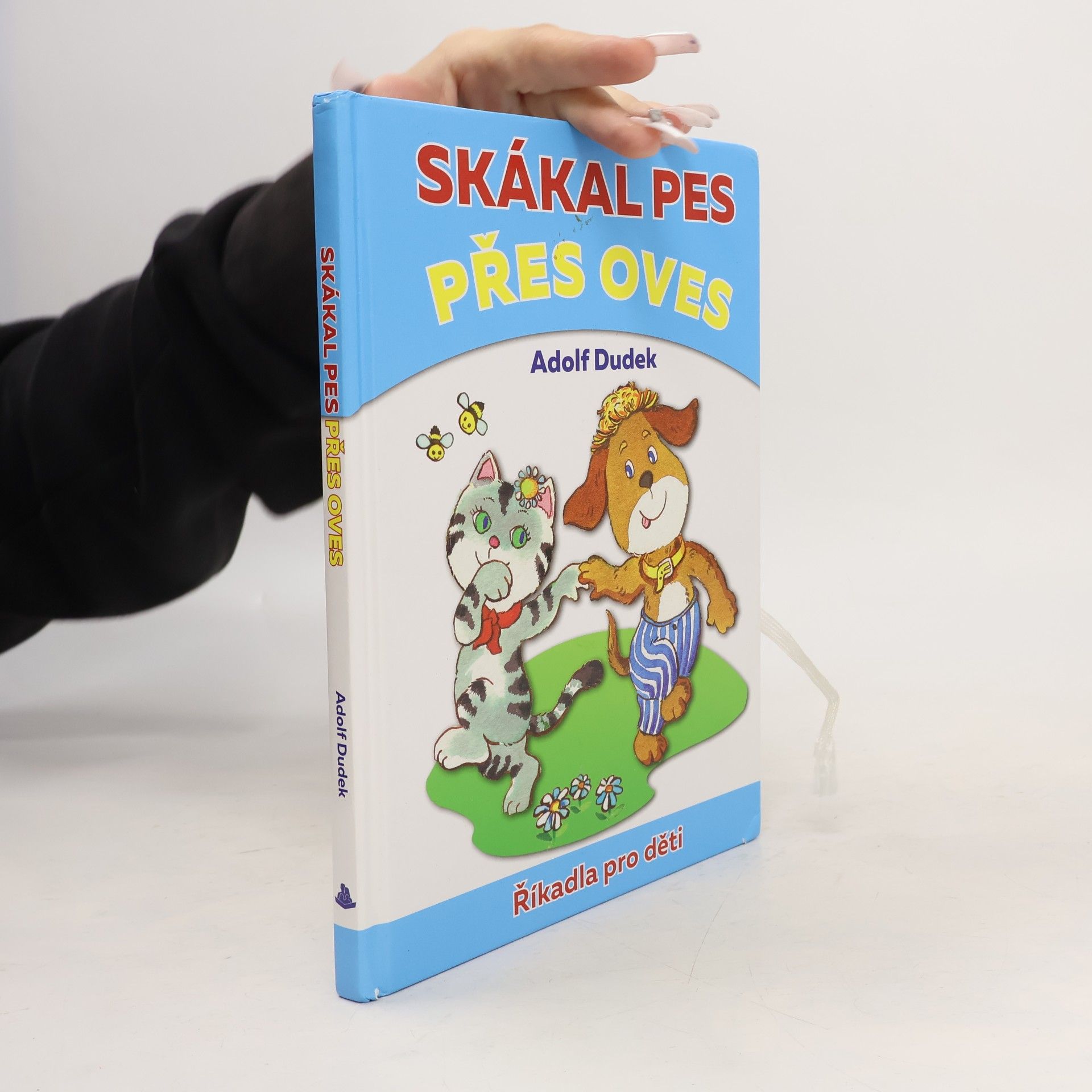 Adolf Dudek Skákal pes přes oves. Říkadla pro děti