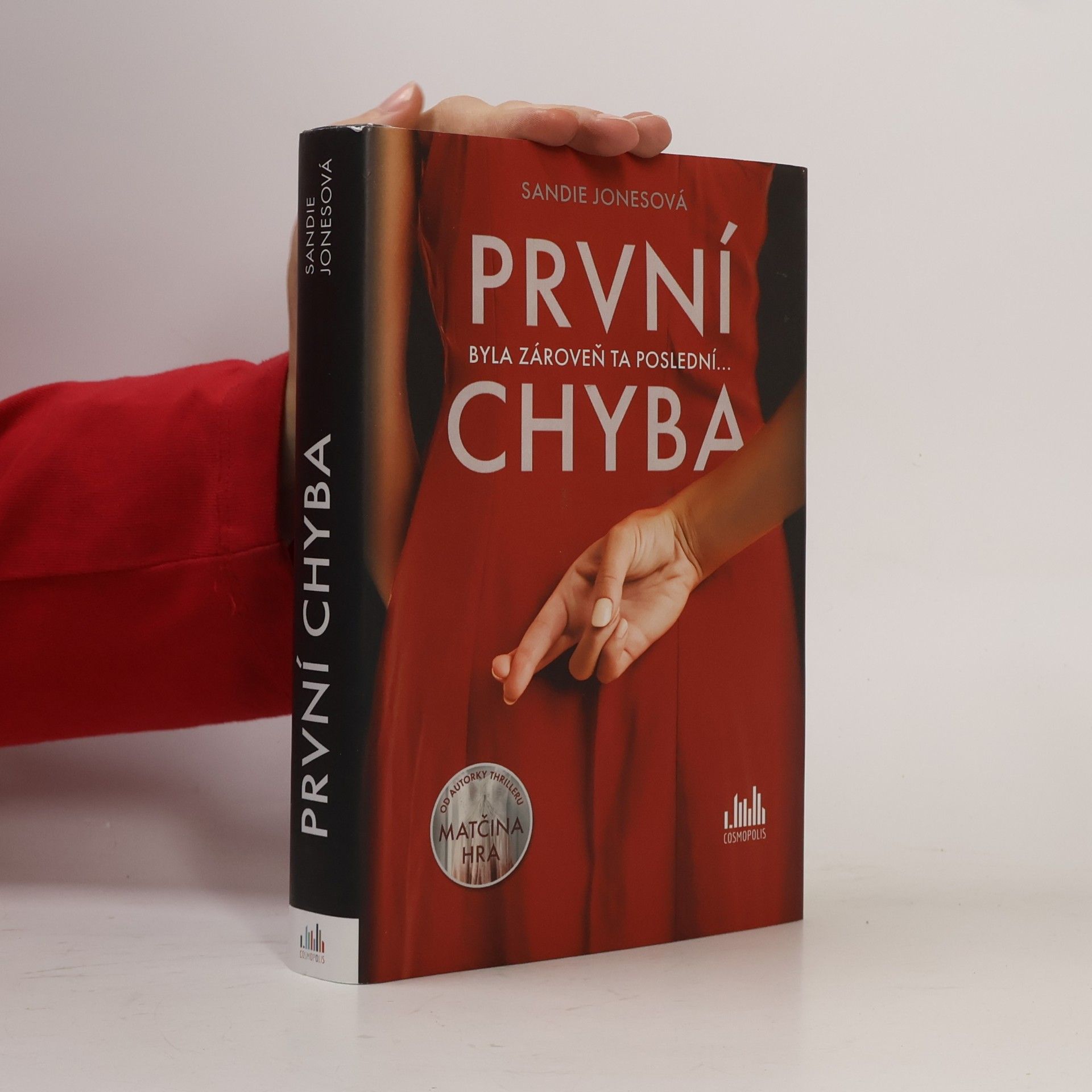 Sandie Jones První chyba : byla zároveň ta poslední...
