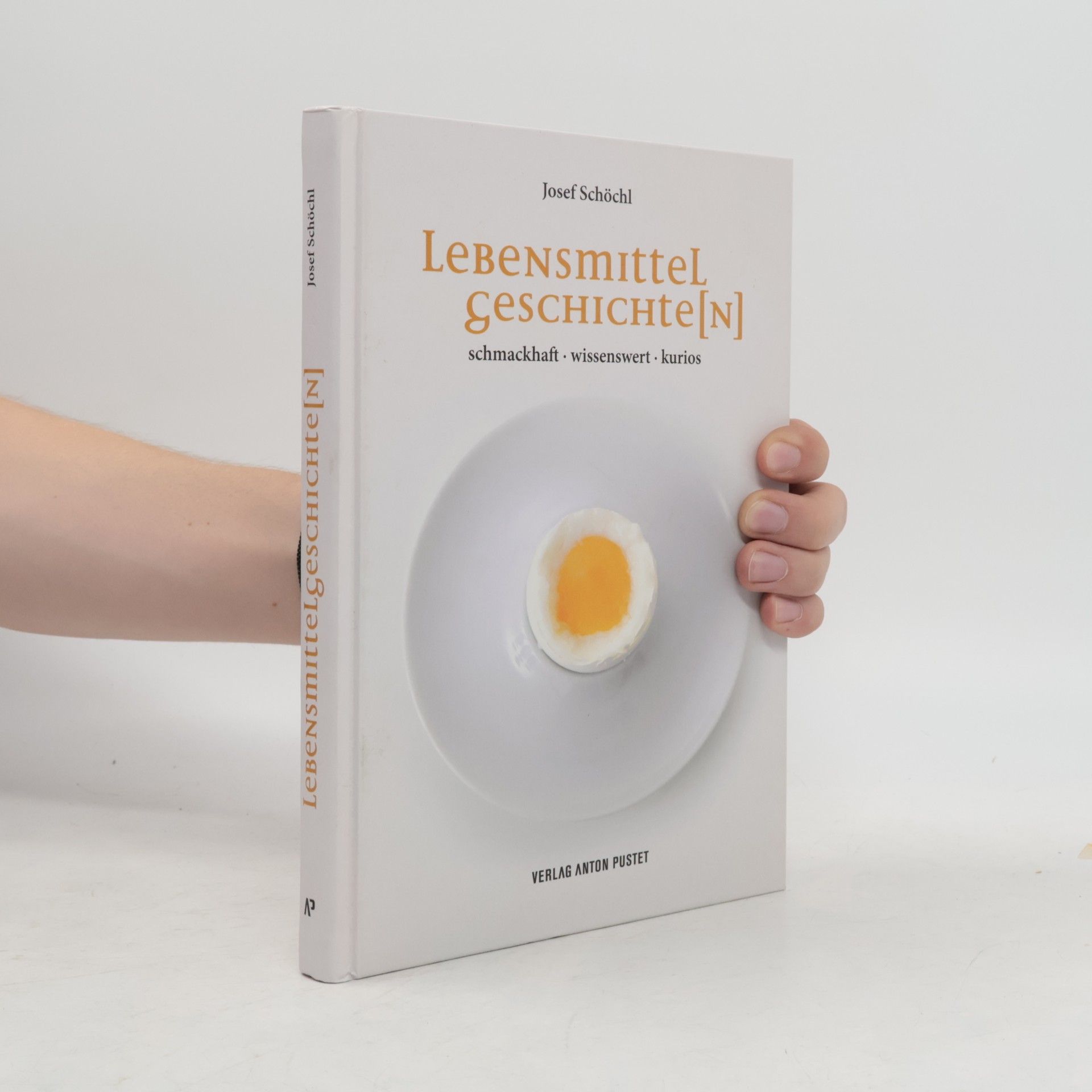 Josef Schöchl Lebensmittelgeschichte(n)