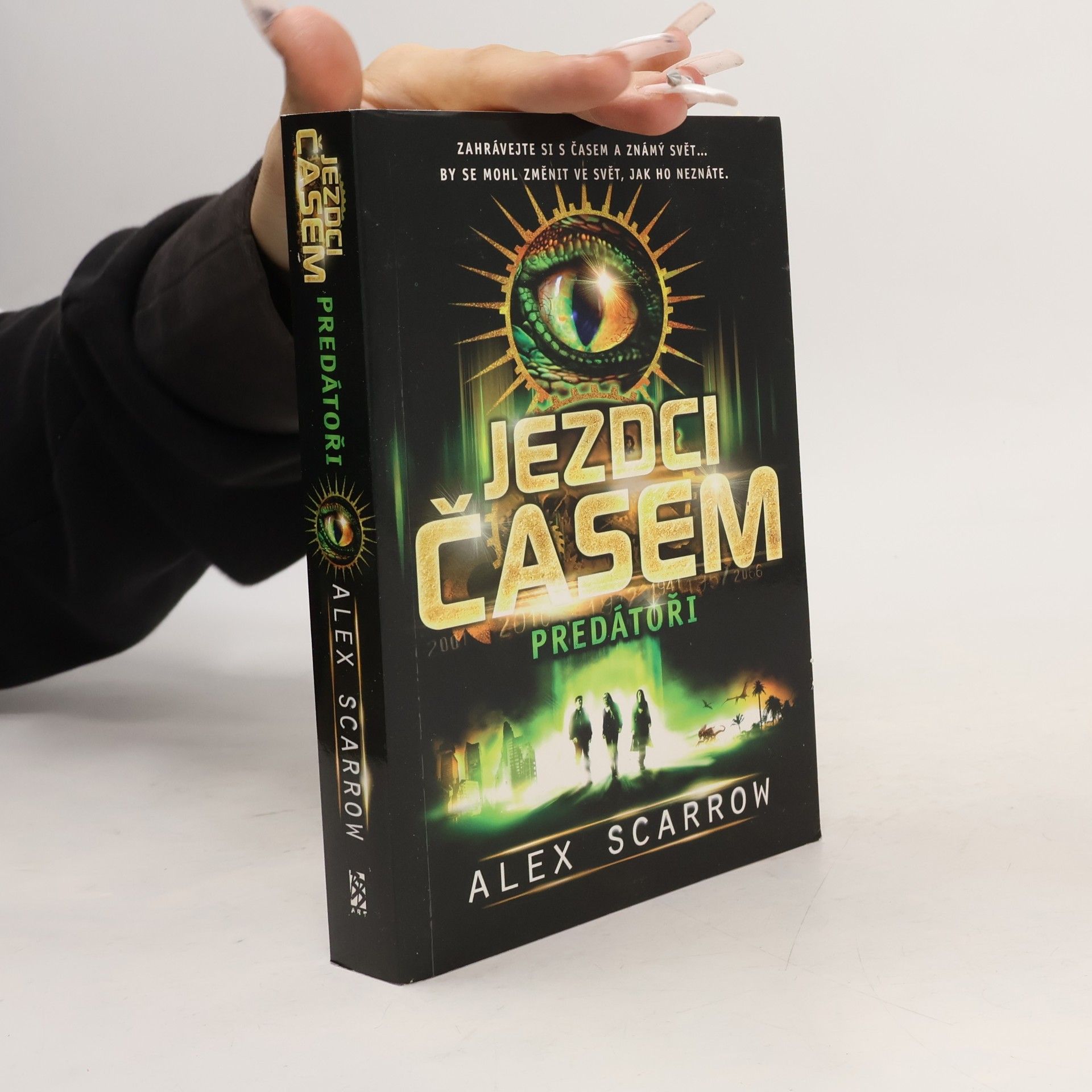 Alex Scarrow Jezdci časem. Predátoři