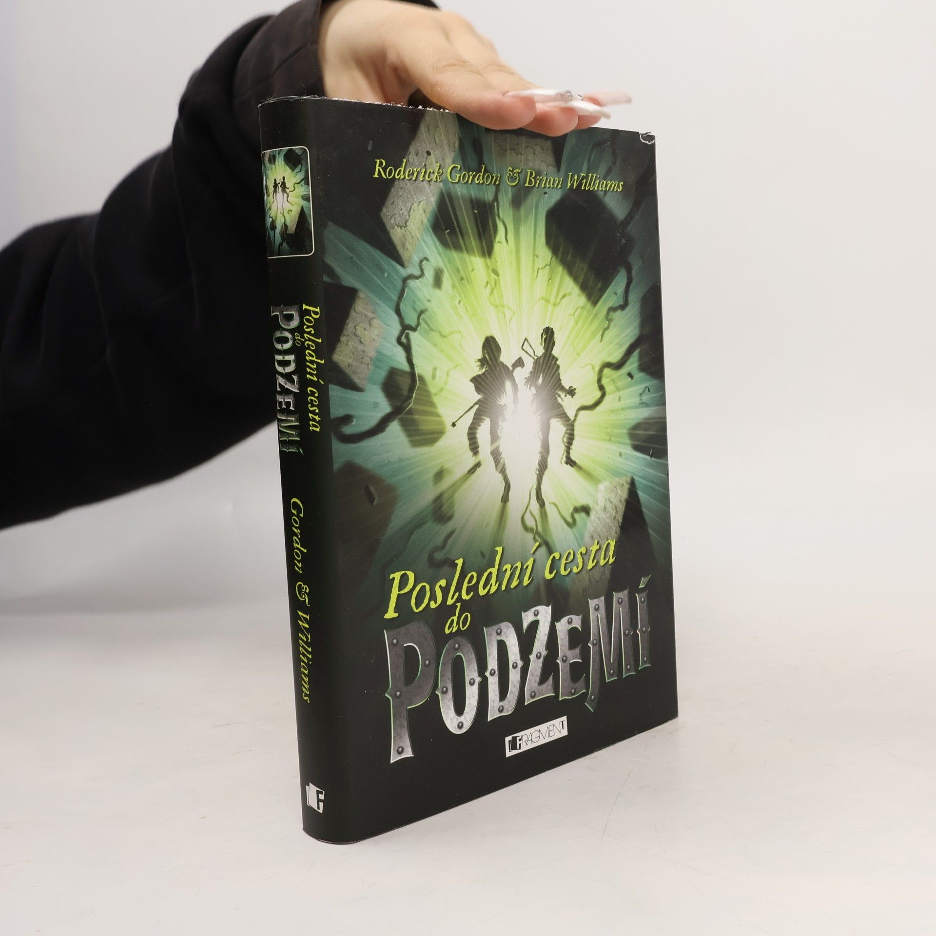 Roderick Gordon Poslední cesta do podzemí