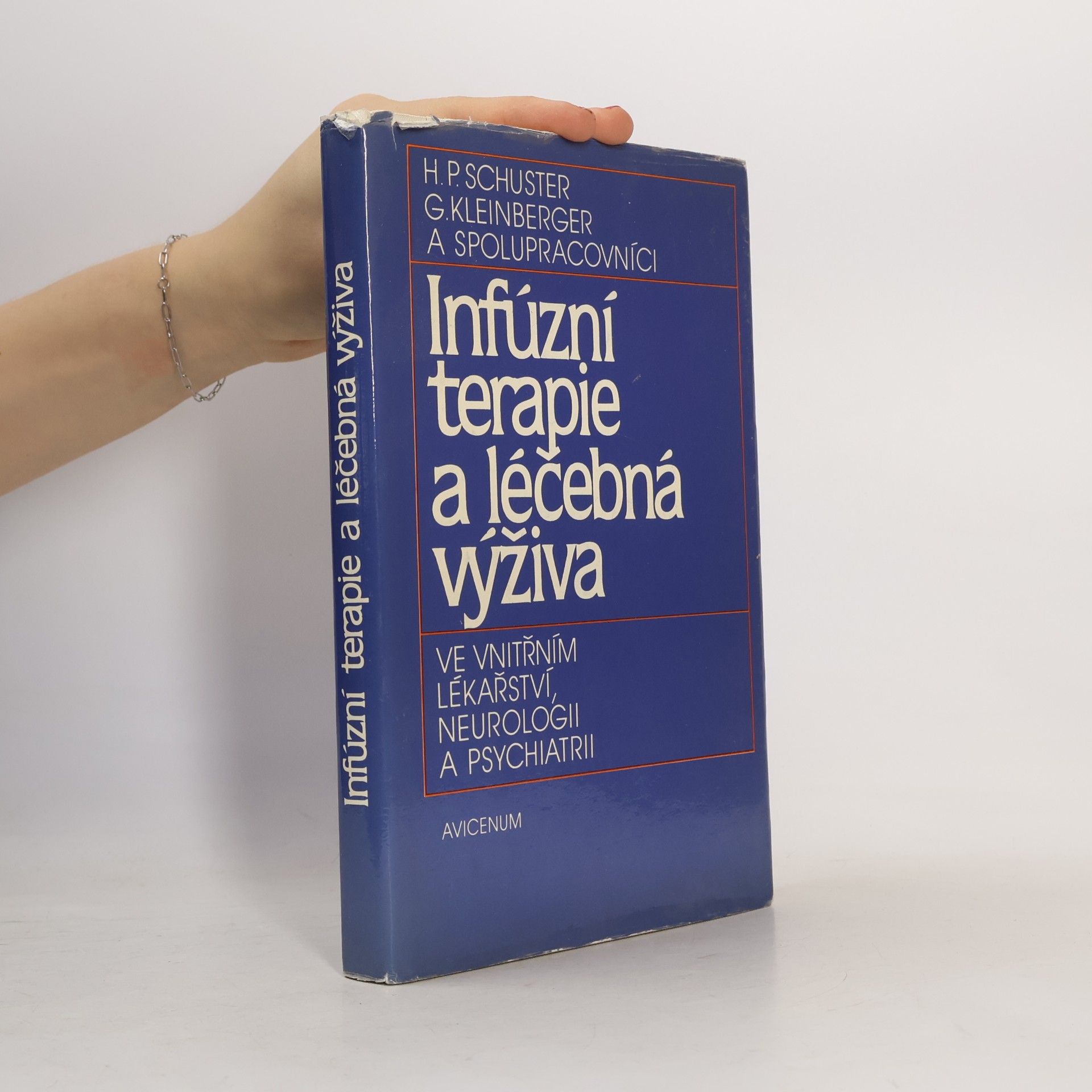 Infúzní terapie a léčebná výživa ve vnitřním lékařství, neurologii a psychiatrii