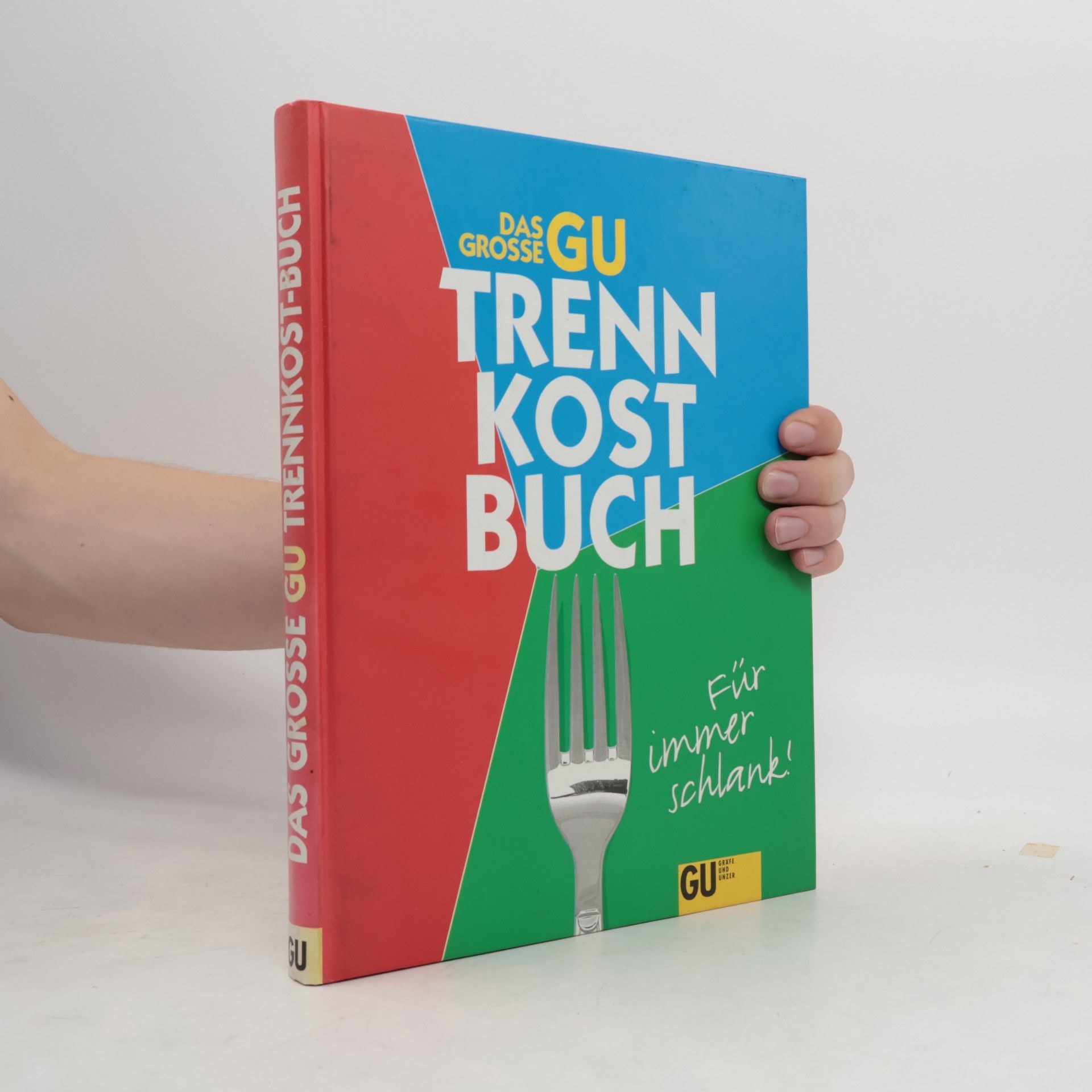 Michael Brauner Das große GU-Trennkostbuch