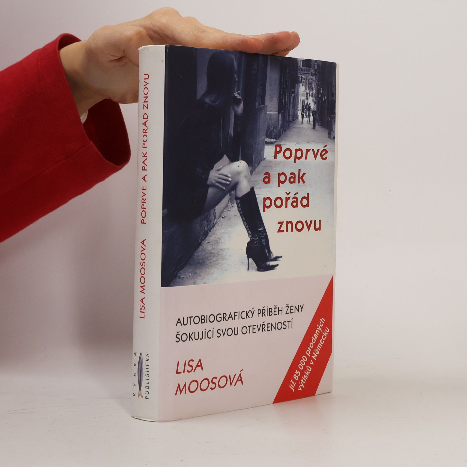 Lisa Moos Poprvé a pak pořád znovu