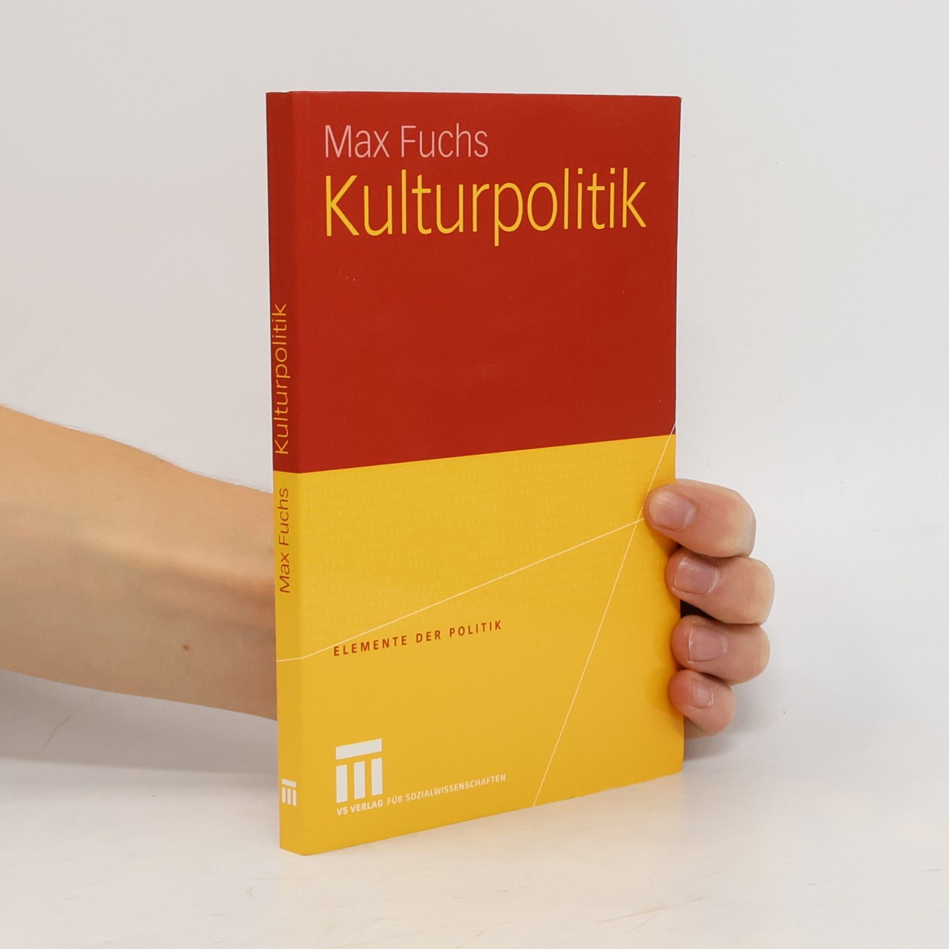 Max Fuchs Elemente der Politik: Kulturpolitik