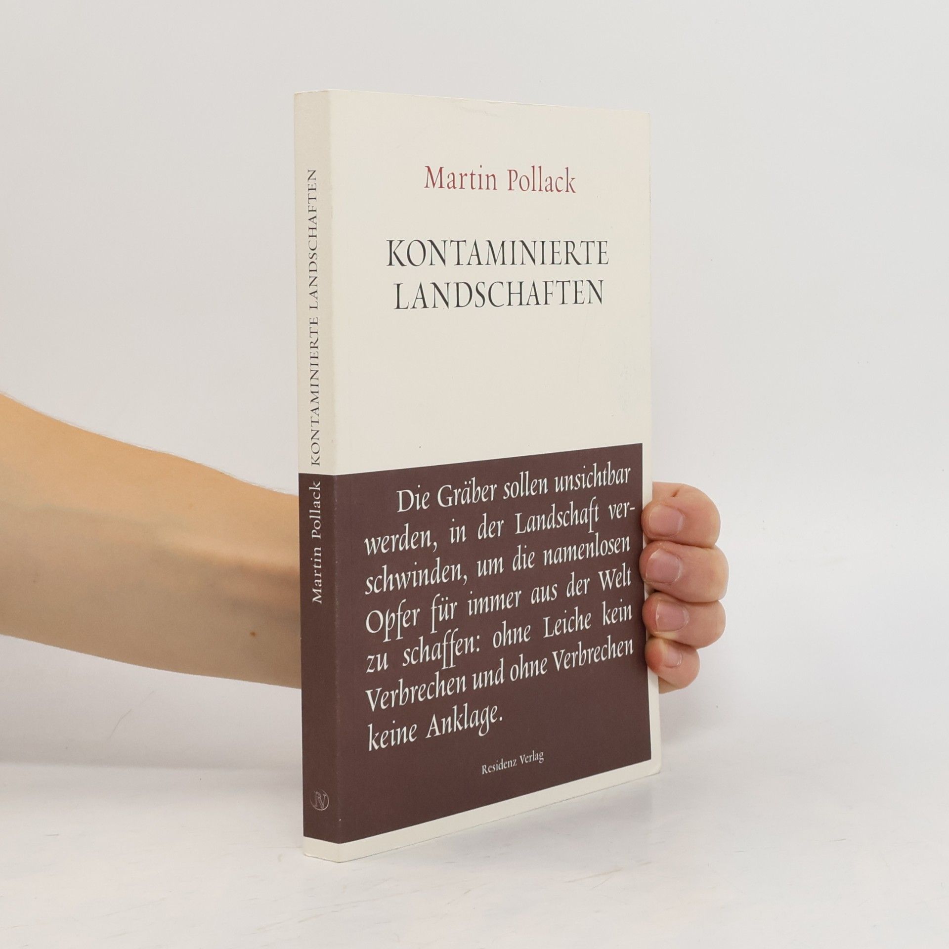 Martin Pollack Kontaminierte Landschaften