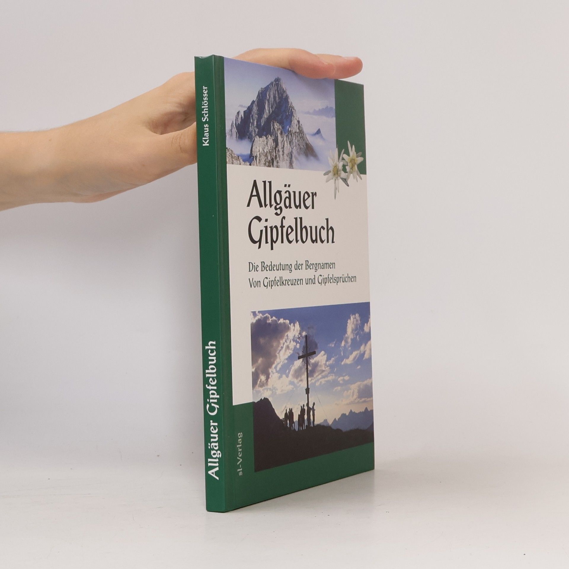 Erich Knoll Allgäuer Gipfelbuch