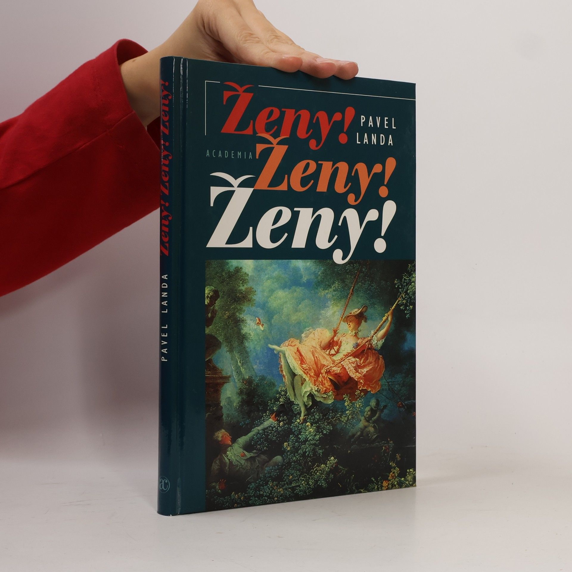 Pavel Landa Ženy! Ženy! Ženy!
