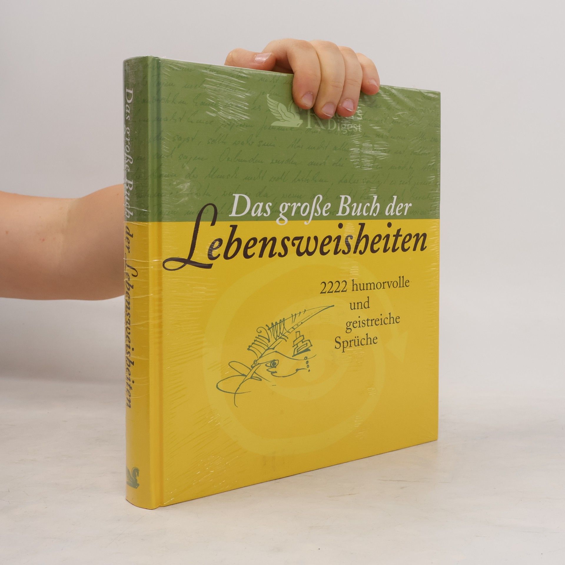 Various authors Das große Buch der Lebensweisheiten