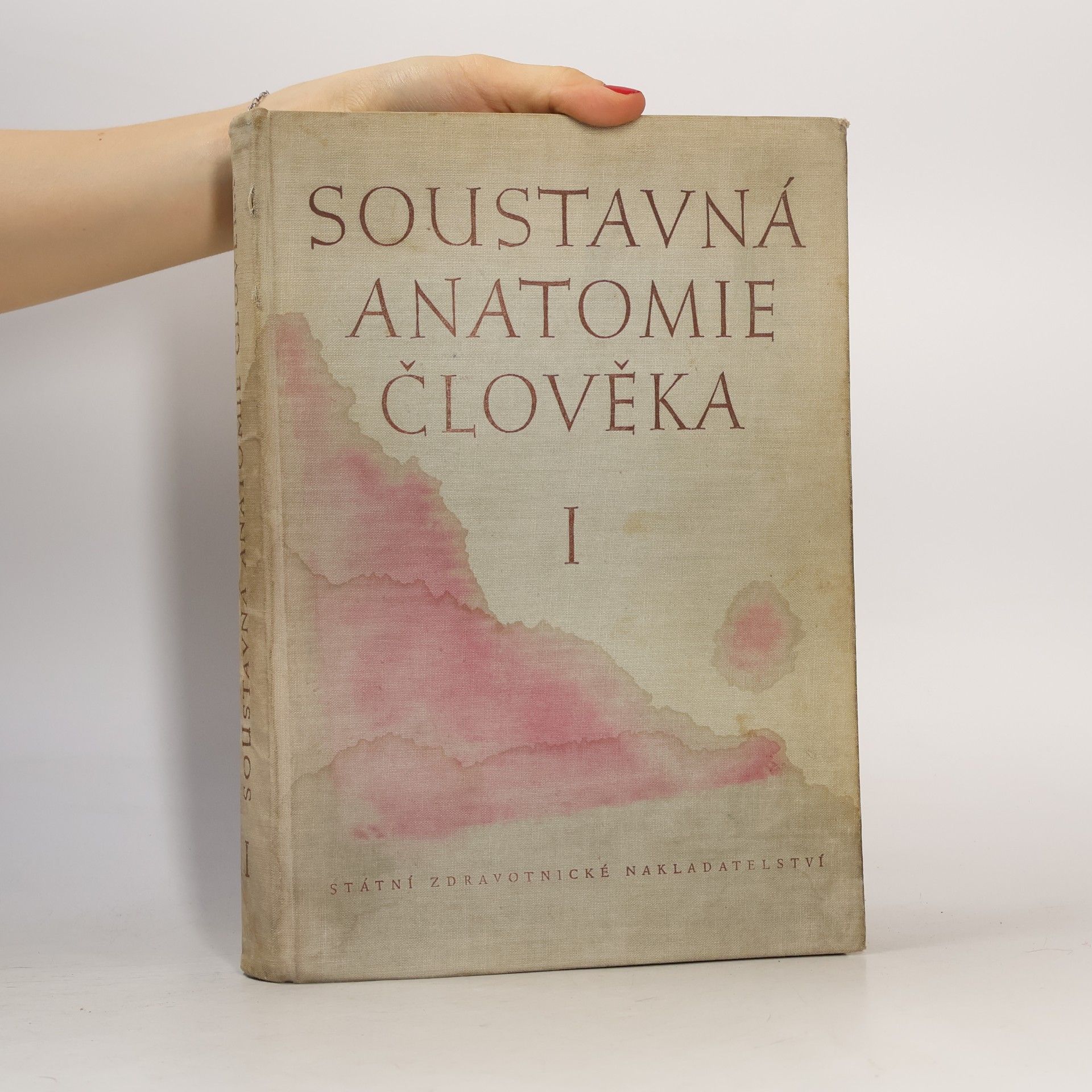 kolektiv Soustavná anatomie člověka I