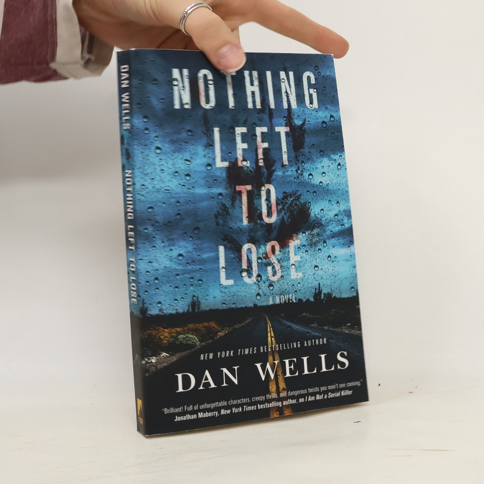 Dan Wells Nothing Left to Lose