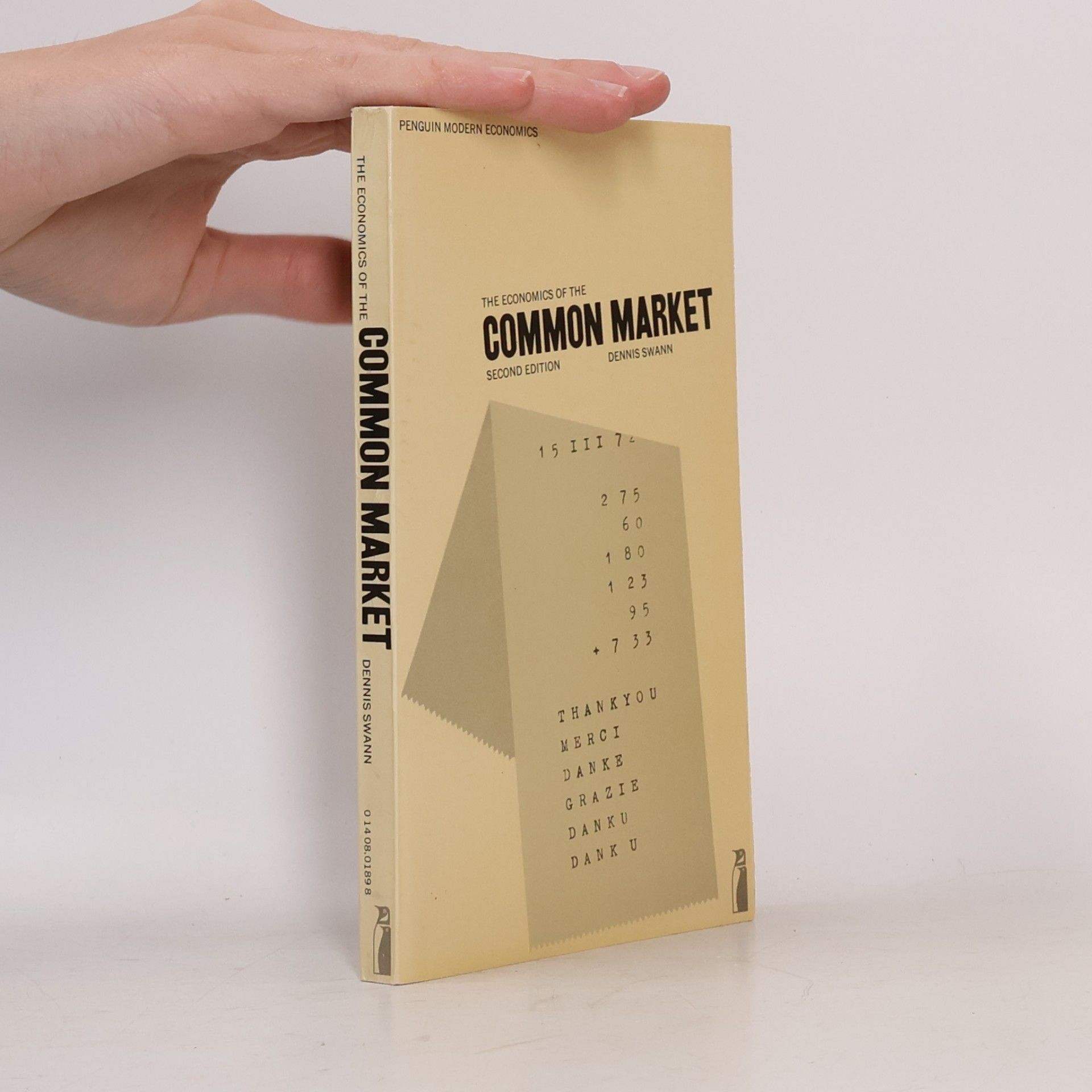 Dennis Swann The Economics of the Common Market