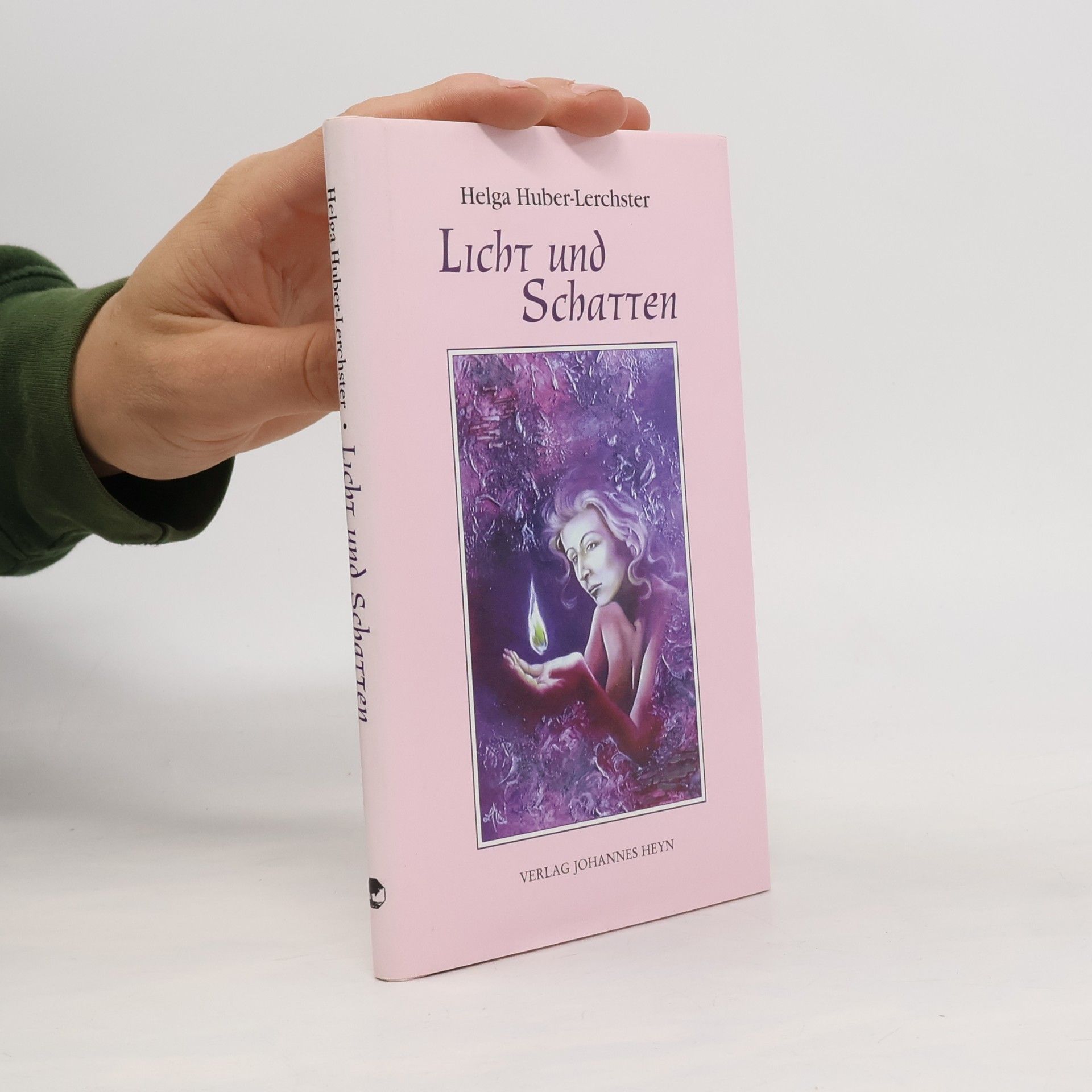 Helga Huber-Lerchster Licht und Schatten. Lyrik