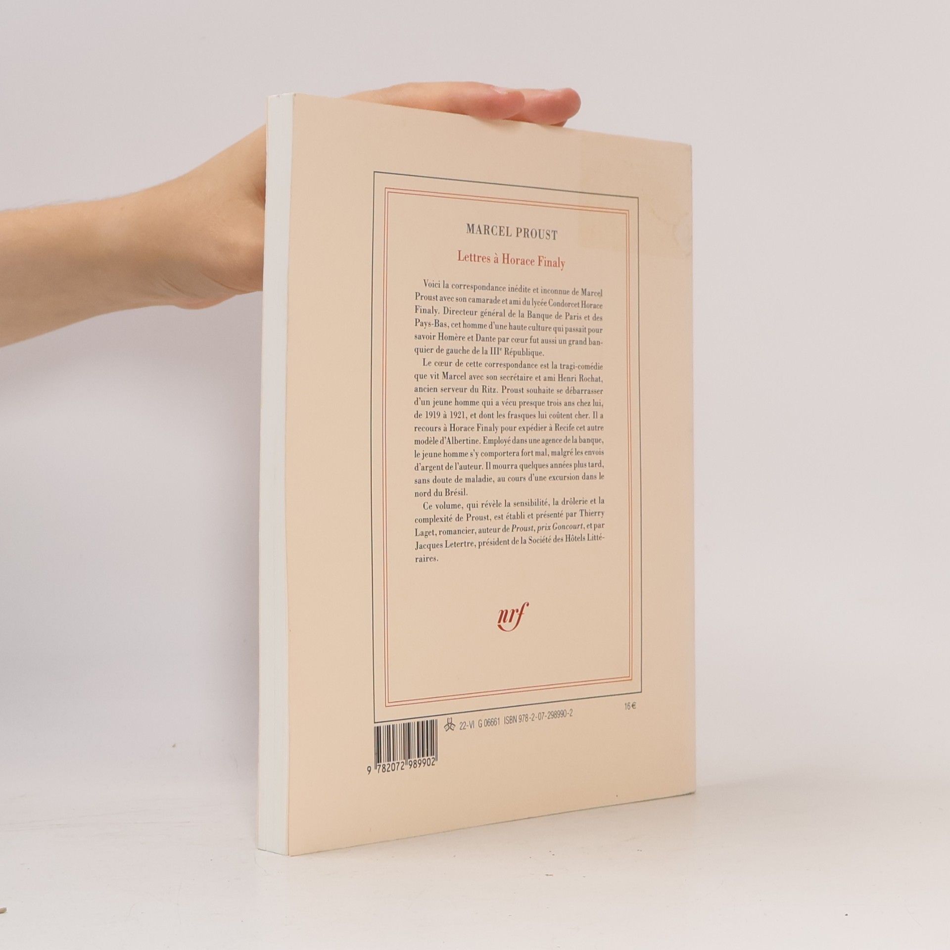 Marcel Proust Lettres à Horace Finaly - Édition établie, présentée et annotée par Thierry Laget Avant-propos de Jacques Leterre