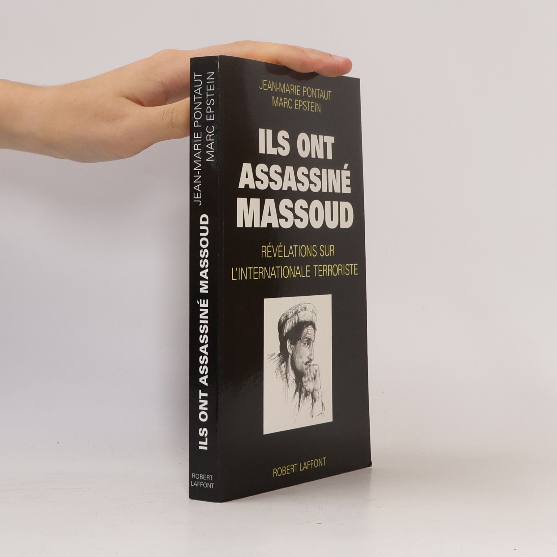 Jean-Marie Pontaut Ils ont assassiné Massoud