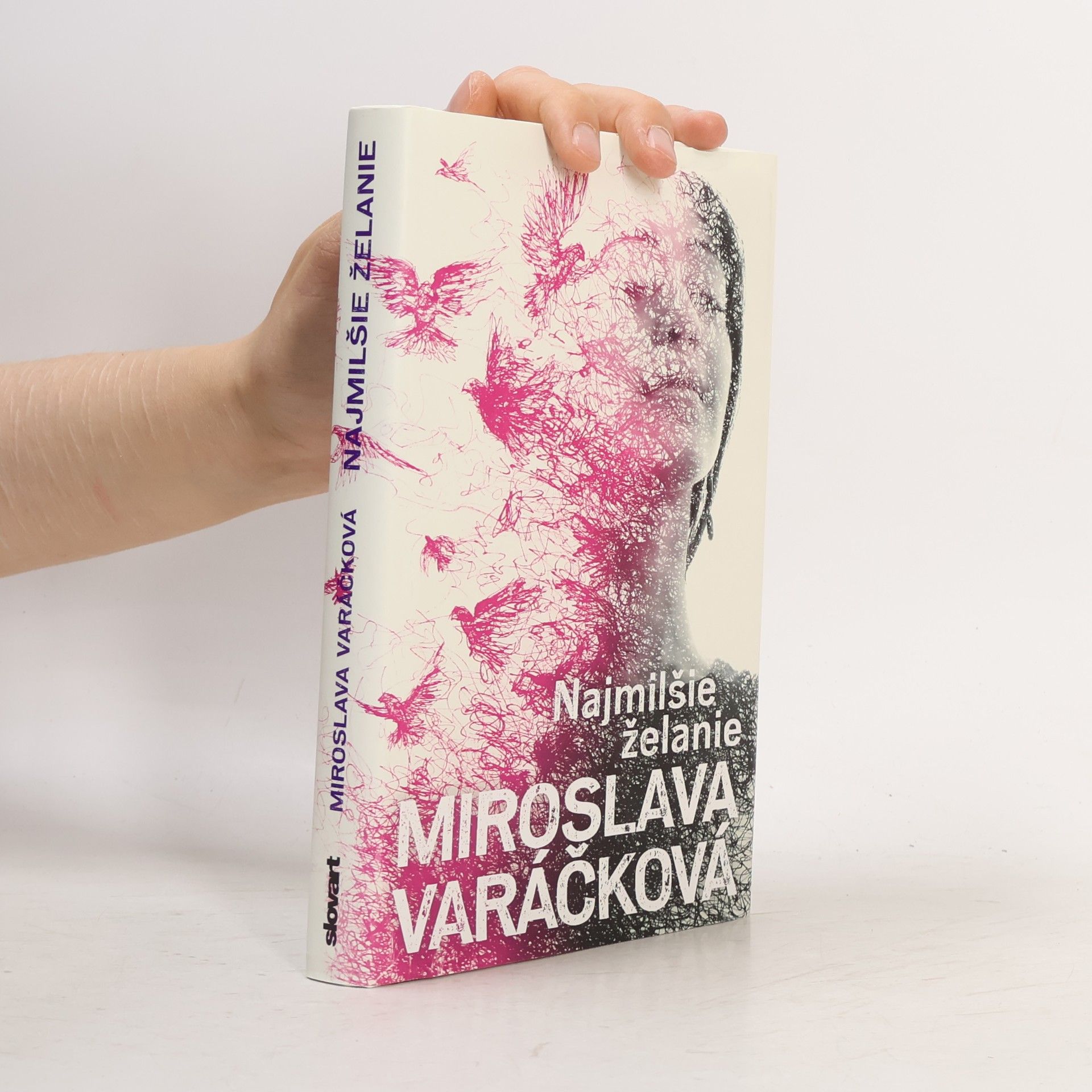 Miroslava Varáčková Najmilšie želanie