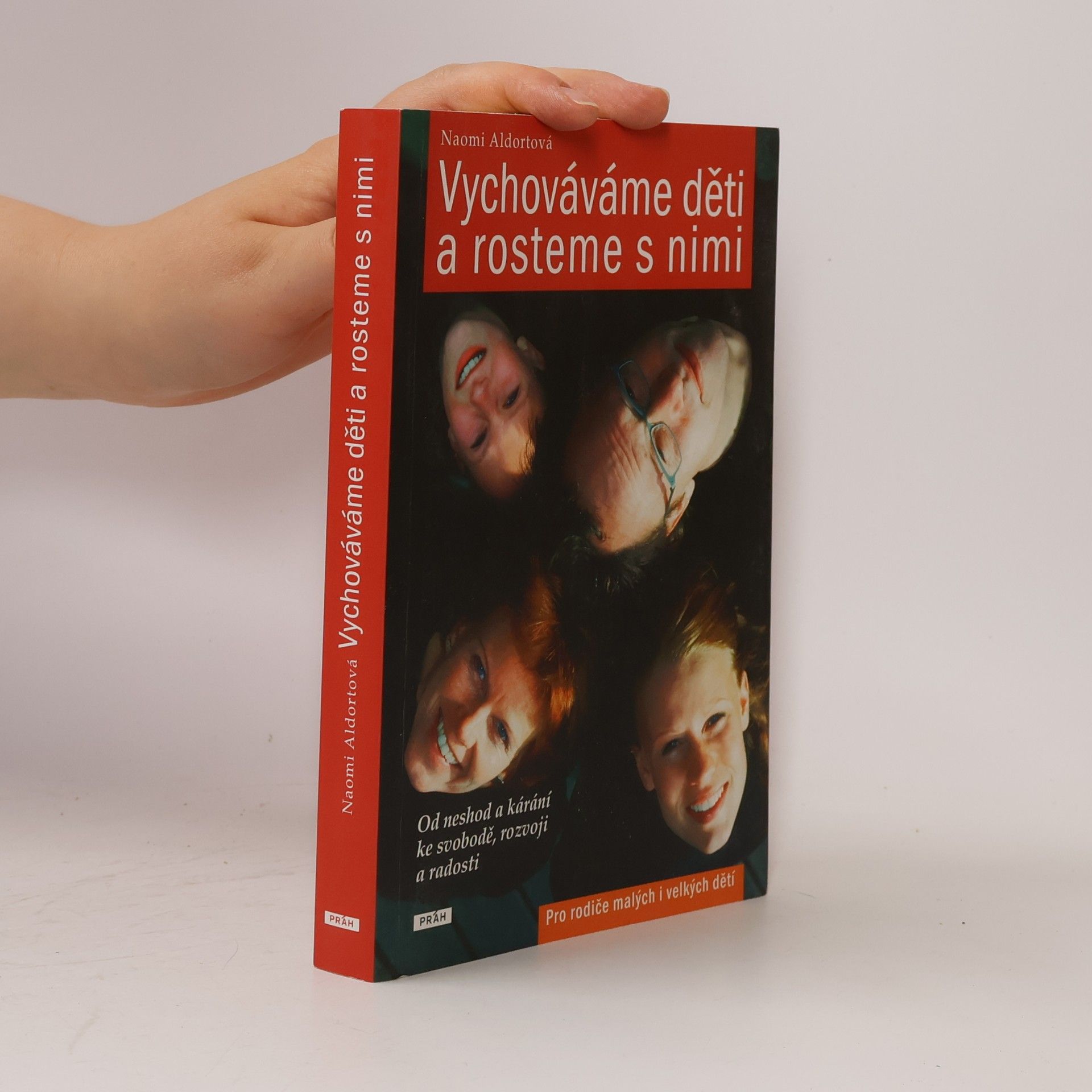 Naomi Aldort Vychováváme děti a rosteme s nimi